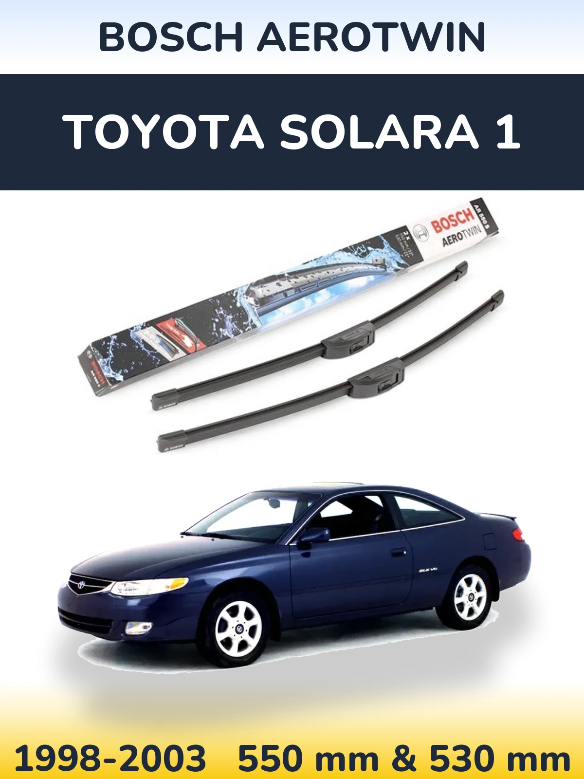 Torkarblad BOSCH AeroTwin för Toyota Solara 1