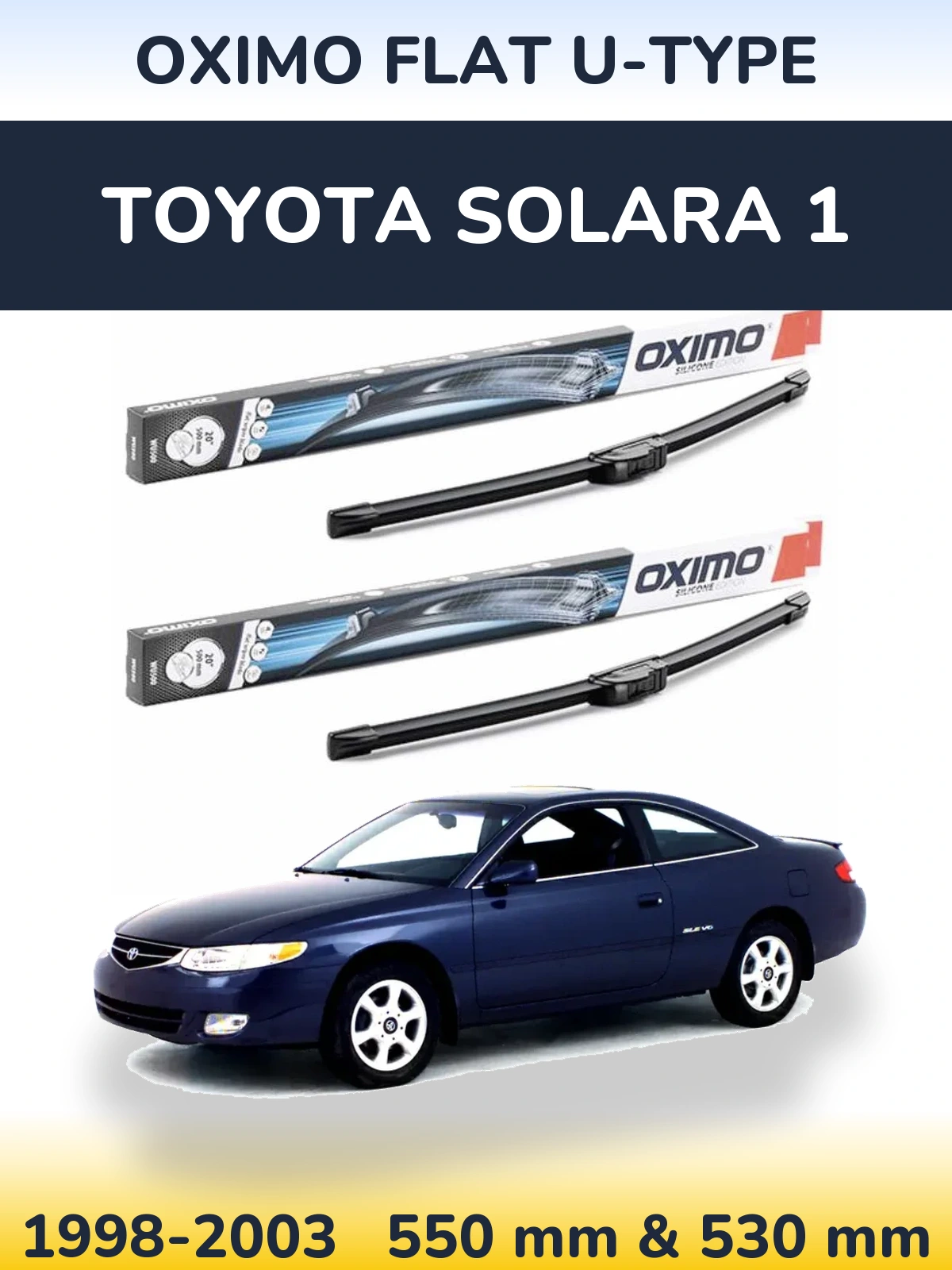 Комплект передніх щіток Oximo Flat U-type 550 & 530 мм для Toyota Solara 1 1998-2003