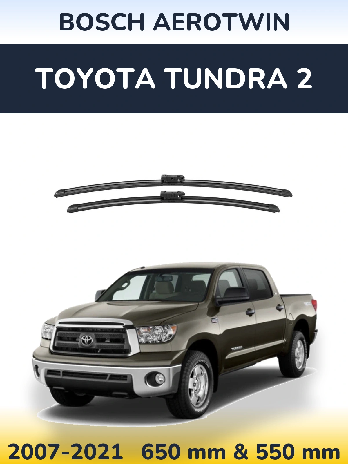 Torkarblad BOSCH AeroTwin för Toyota Tundra 2