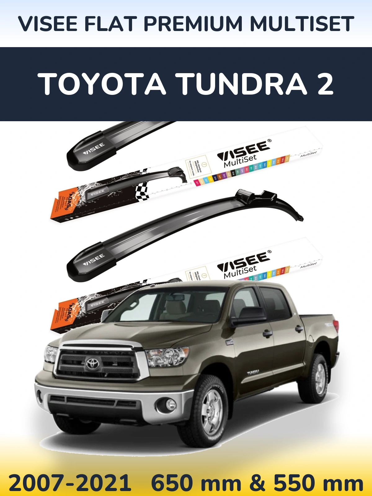 Комплект передніх щіток VISEE FLAT PREMIUM MultiSet 650 & 550 мм для Toyota Tundra 2 2007-2021