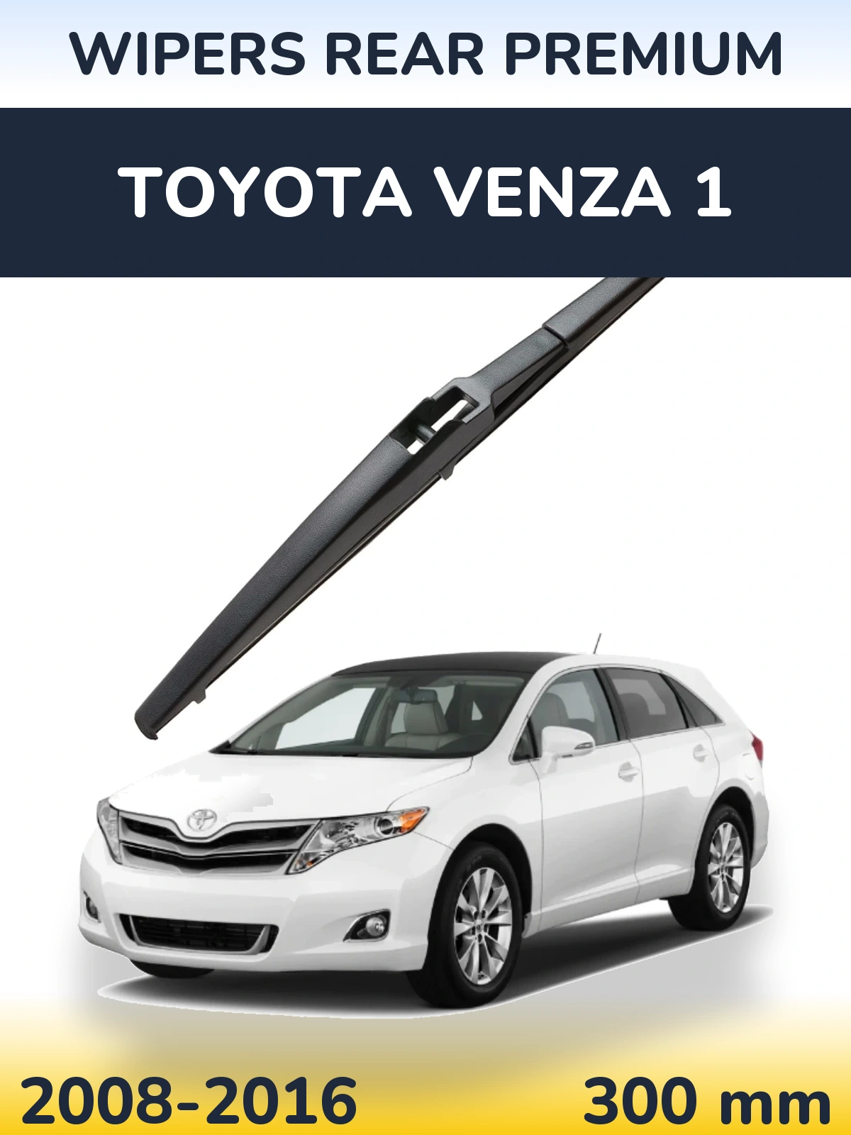 Rear wiper blade WIPERS REAR PREMIUM 300 mm for Toyota Venza 1 2008-2016