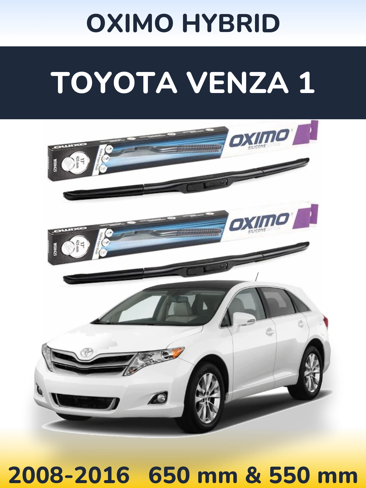 Torkarblad Oximo Hybrid för Toyota Venza 1