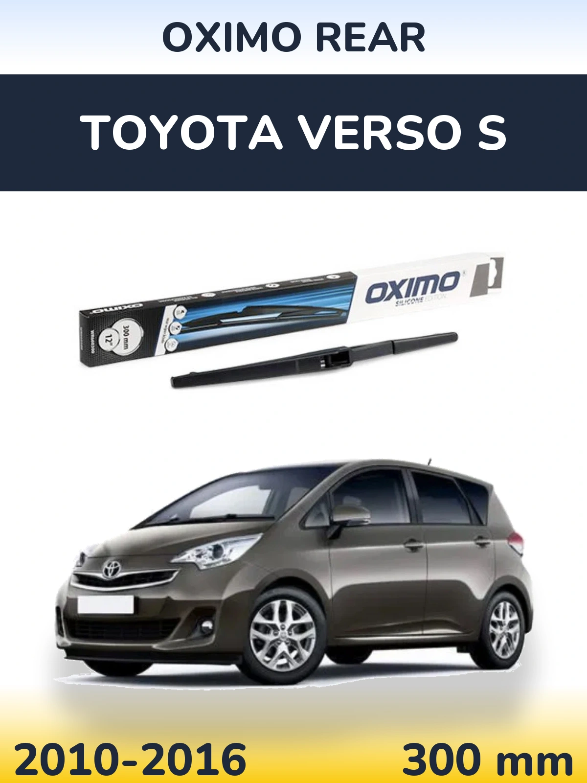 Torkarblad Oximo Rear för Toyota Verso S