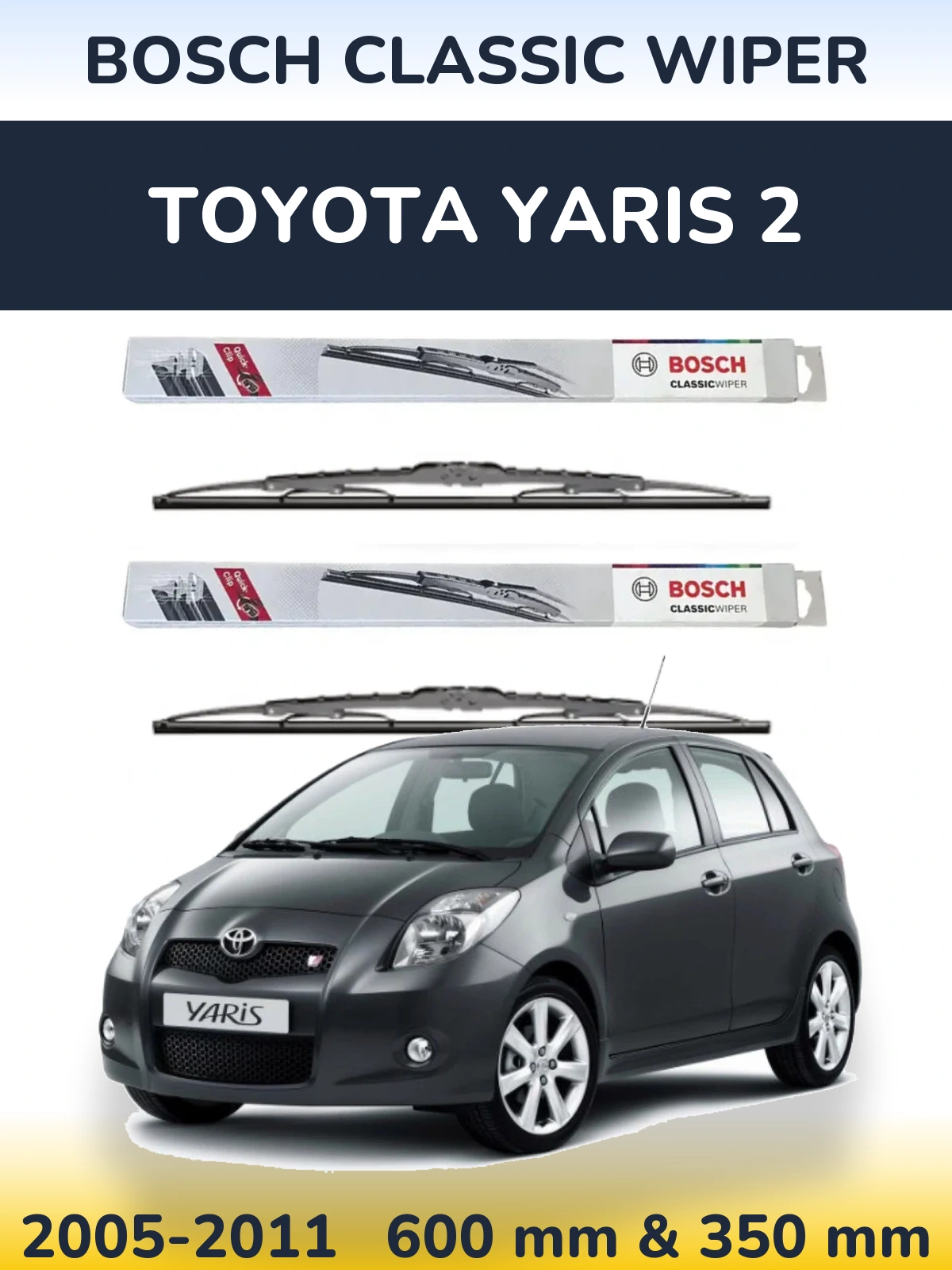 Torkarblad BOSCH Classic Wiper för Toyota Yaris 2