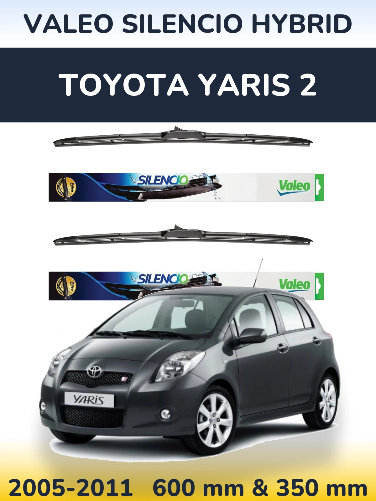 Torkarblad Valeo Silencio Hybrid för Toyota Yaris 2