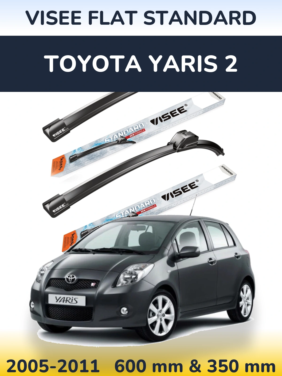 Torkarblad VISEE FLAT STANDARD för Toyota Yaris 2