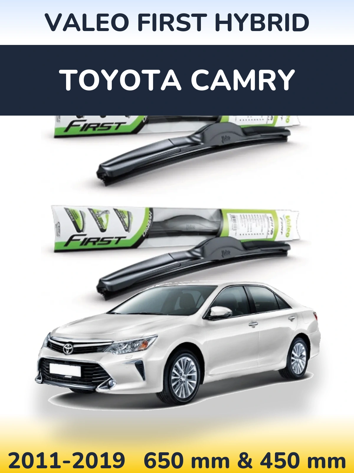 Torkarblad Valeo First Hybrid för Toyota Camry