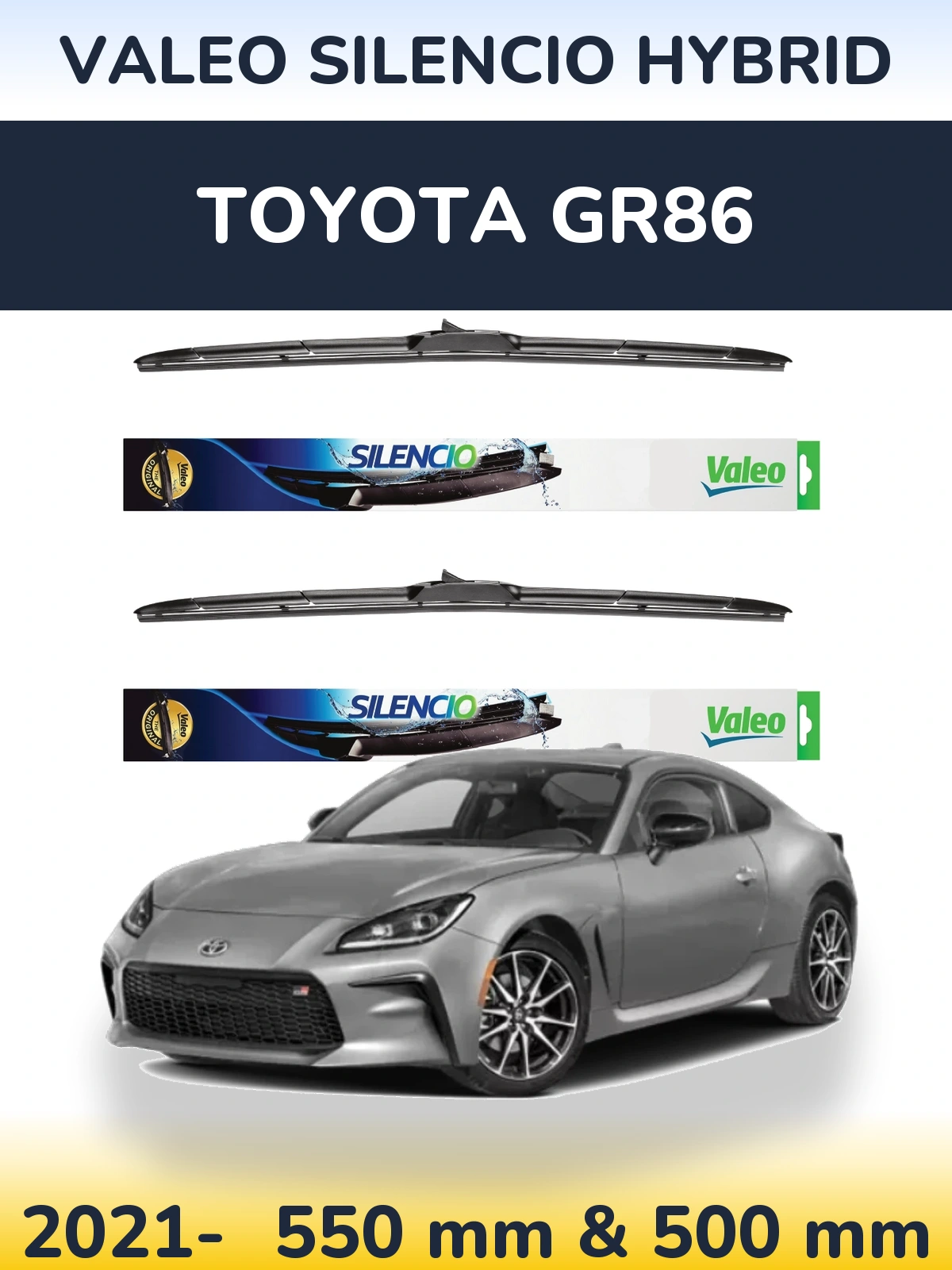 Torkarblad Valeo Silencio Hybrid för Toyota GR86
