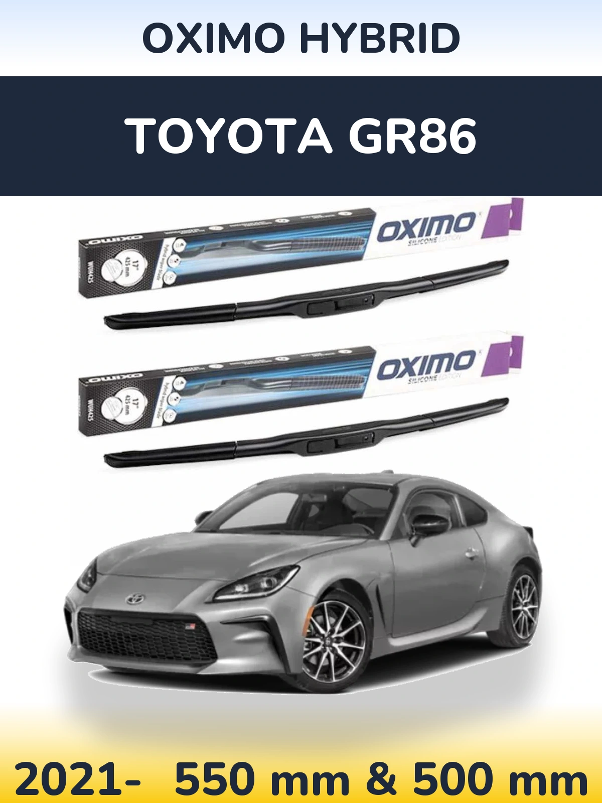 Torkarblad Oximo Hybrid för Toyota GR86