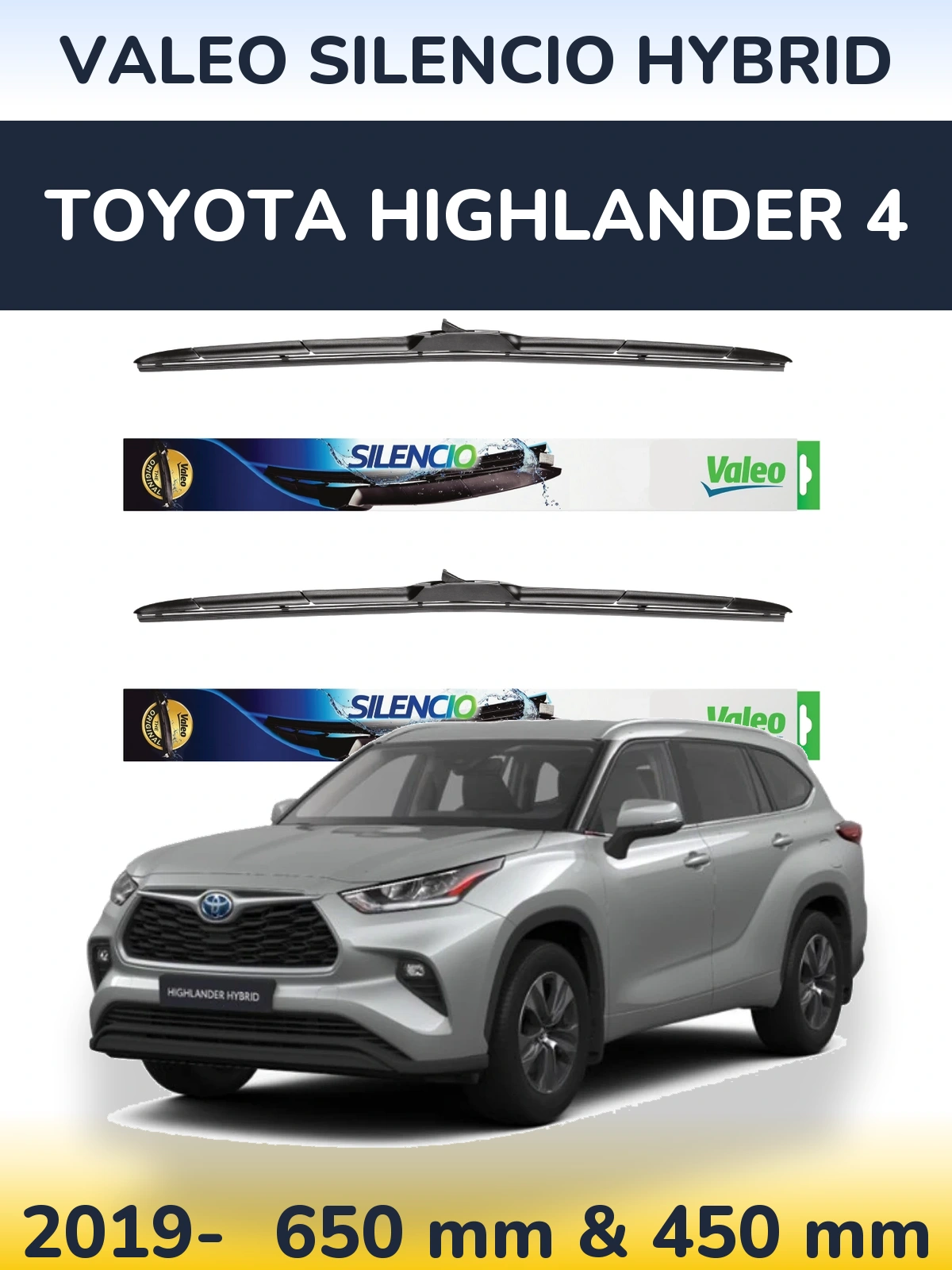Torkarblad Valeo Silencio Hybrid för Toyota Highlander 4