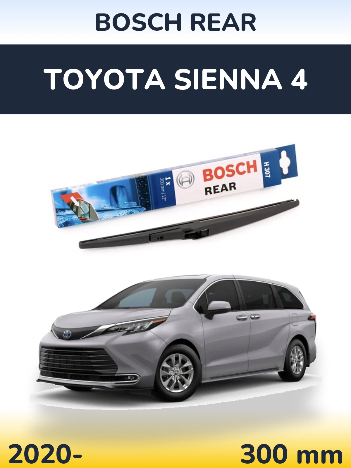 Torkarblad BOSCH Rear för Toyota Sienna 4