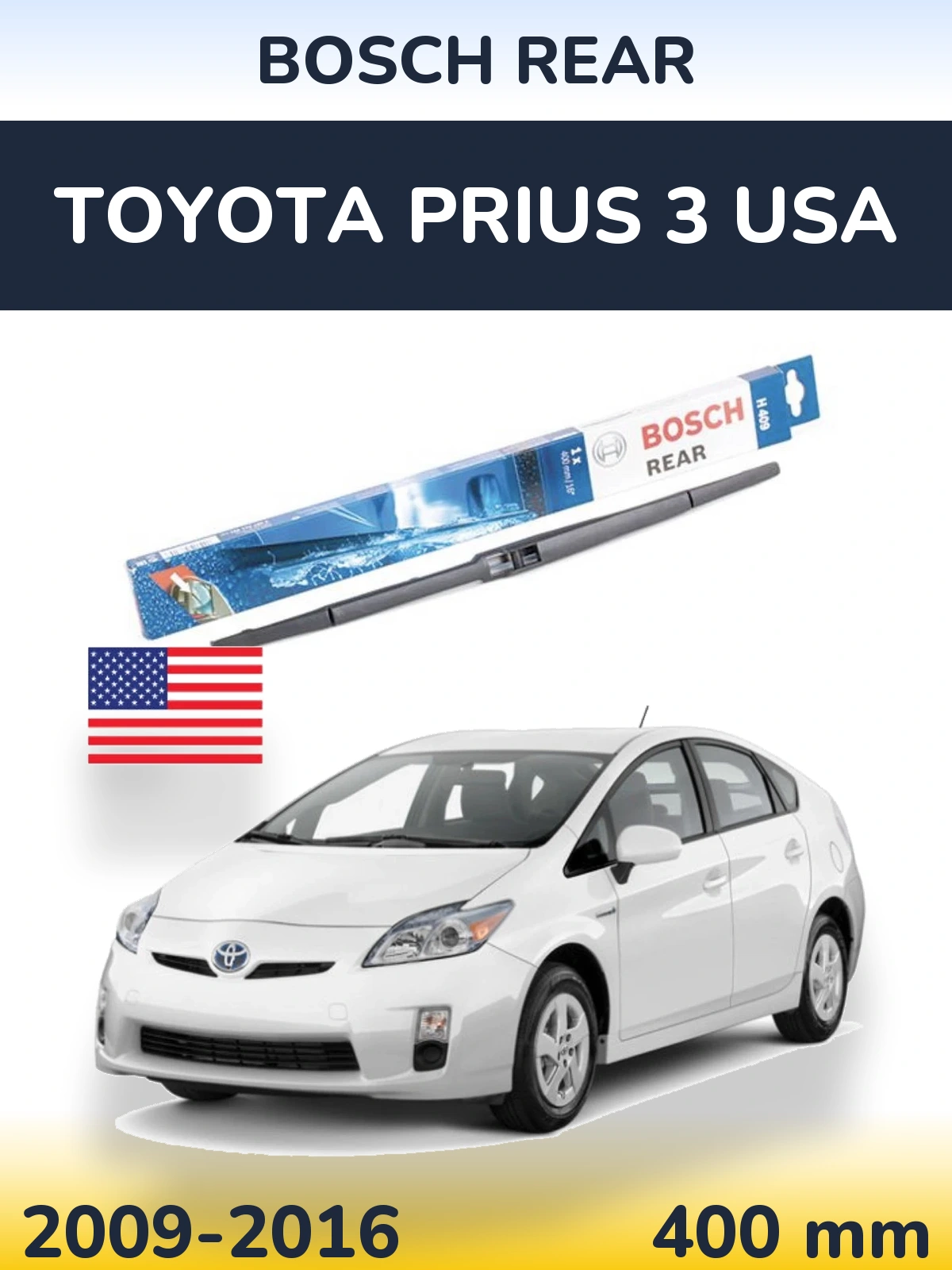 Torkarblad BOSCH Rear för Toyota Prius 3 USA