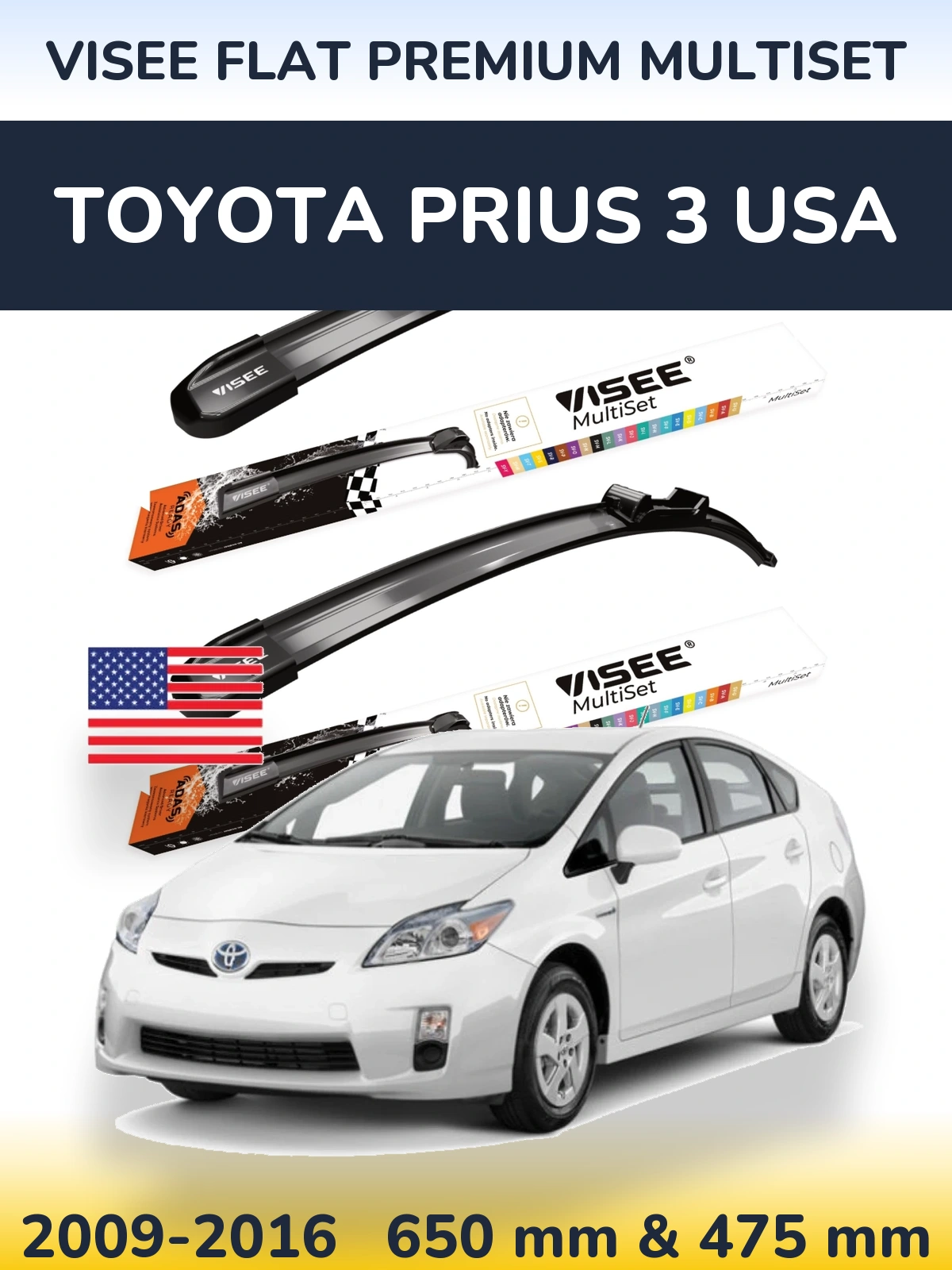 Комплект передніх щіток VISEE FLAT PREMIUM MultiSet 650 & 475 мм для Toyota Prius 3 USA 2009-2016