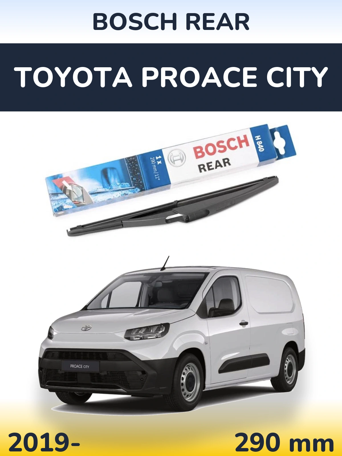 Torkarblad BOSCH Rear för Toyota ProAce City