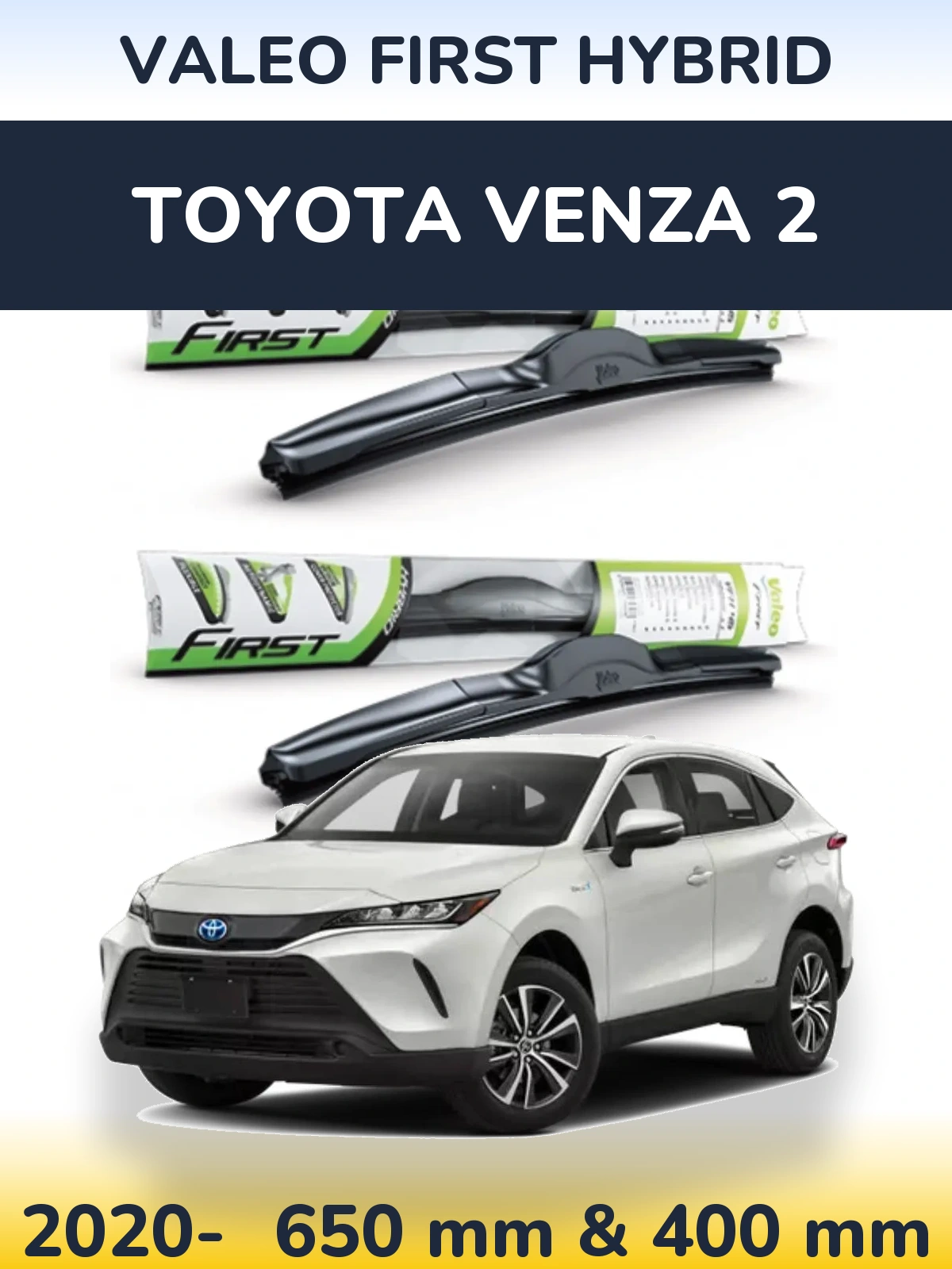 Torkarblad Valeo First Hybrid för Toyota Venza 2