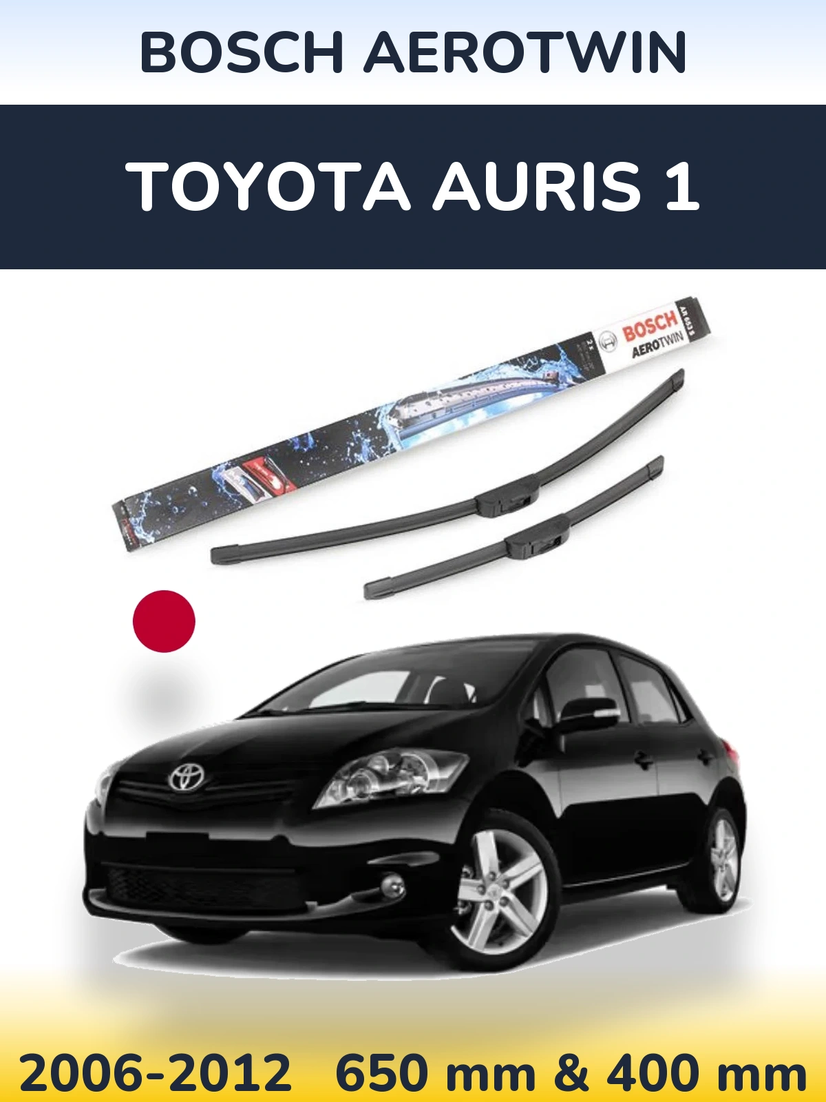 Torkarblad BOSCH AeroTwin för Toyota Auris 1