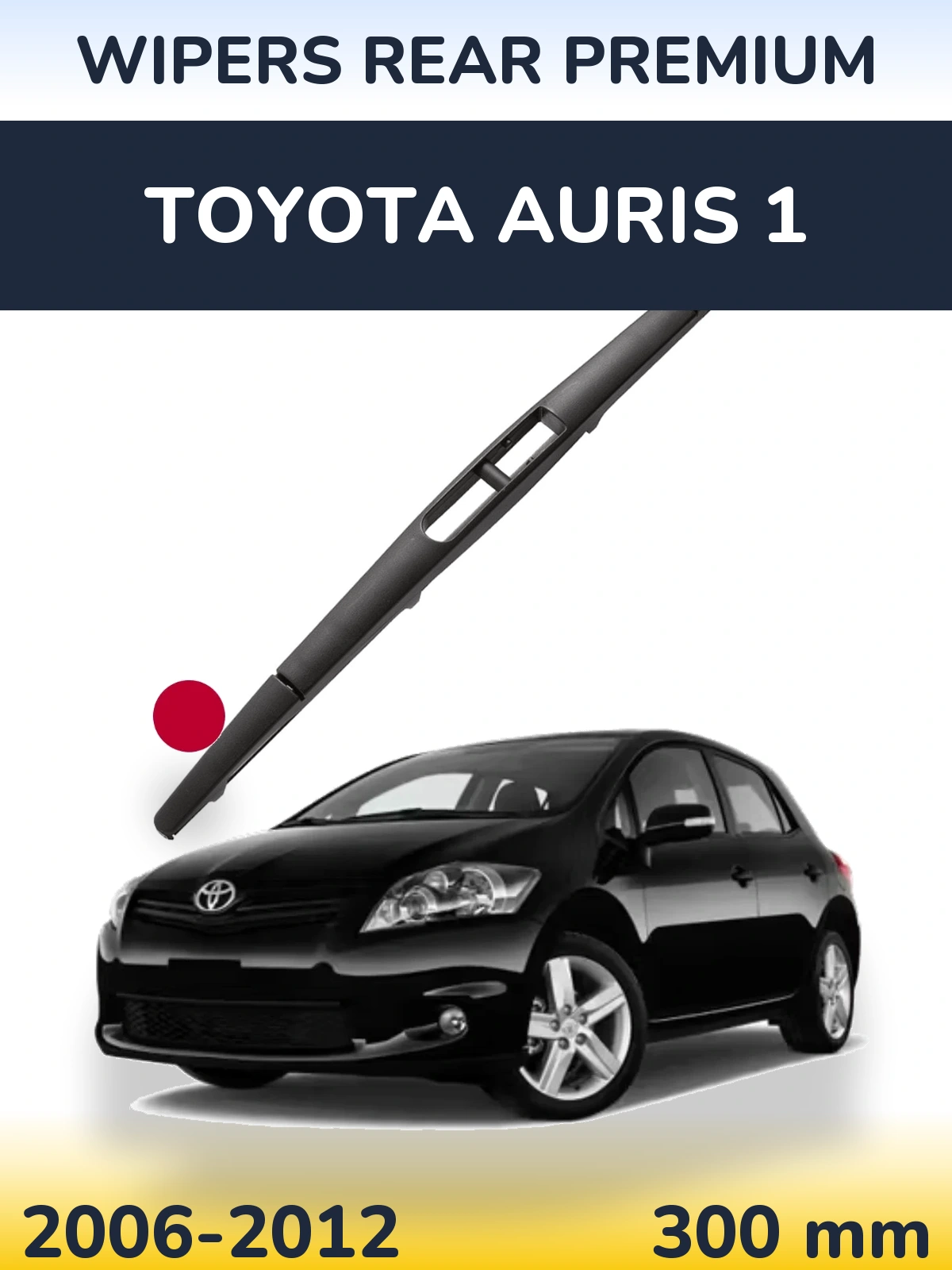 Torkarblad WIPERS REAR PREMIUM för Toyota Auris 1