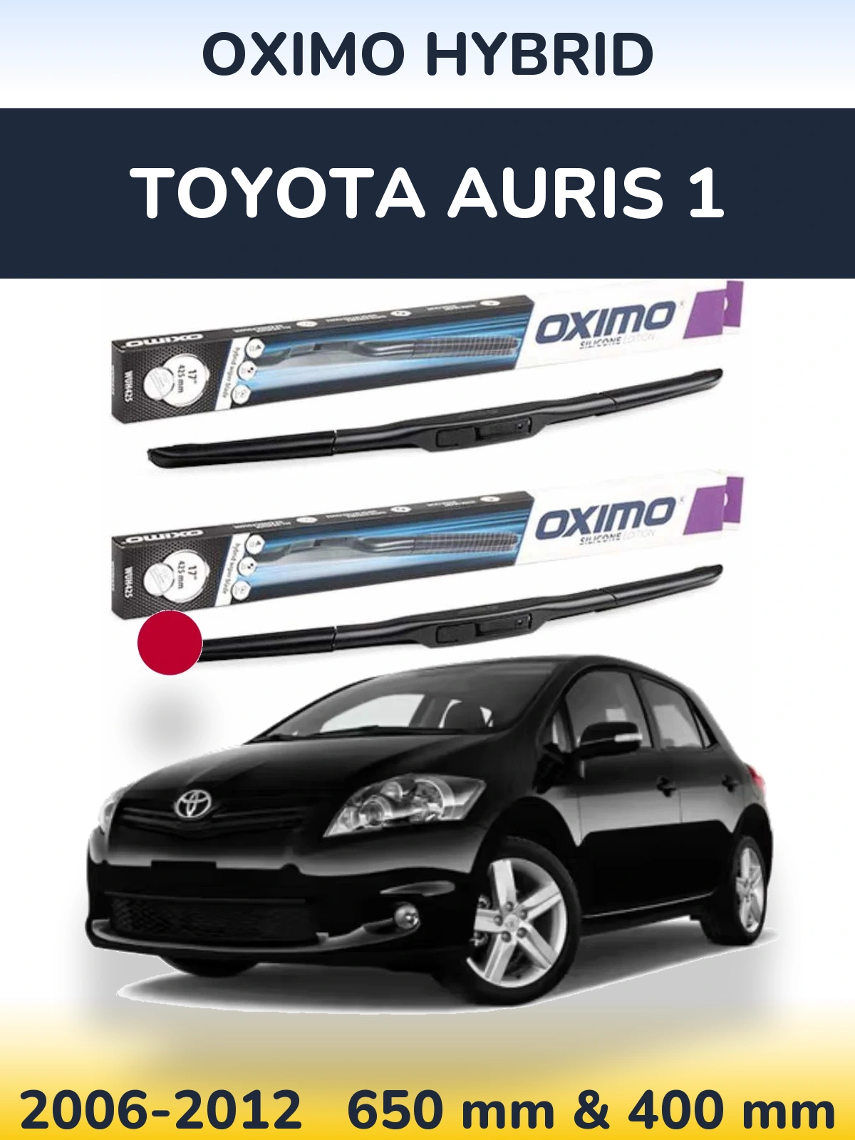 Torkarblad Oximo Hybrid för Toyota Auris 1