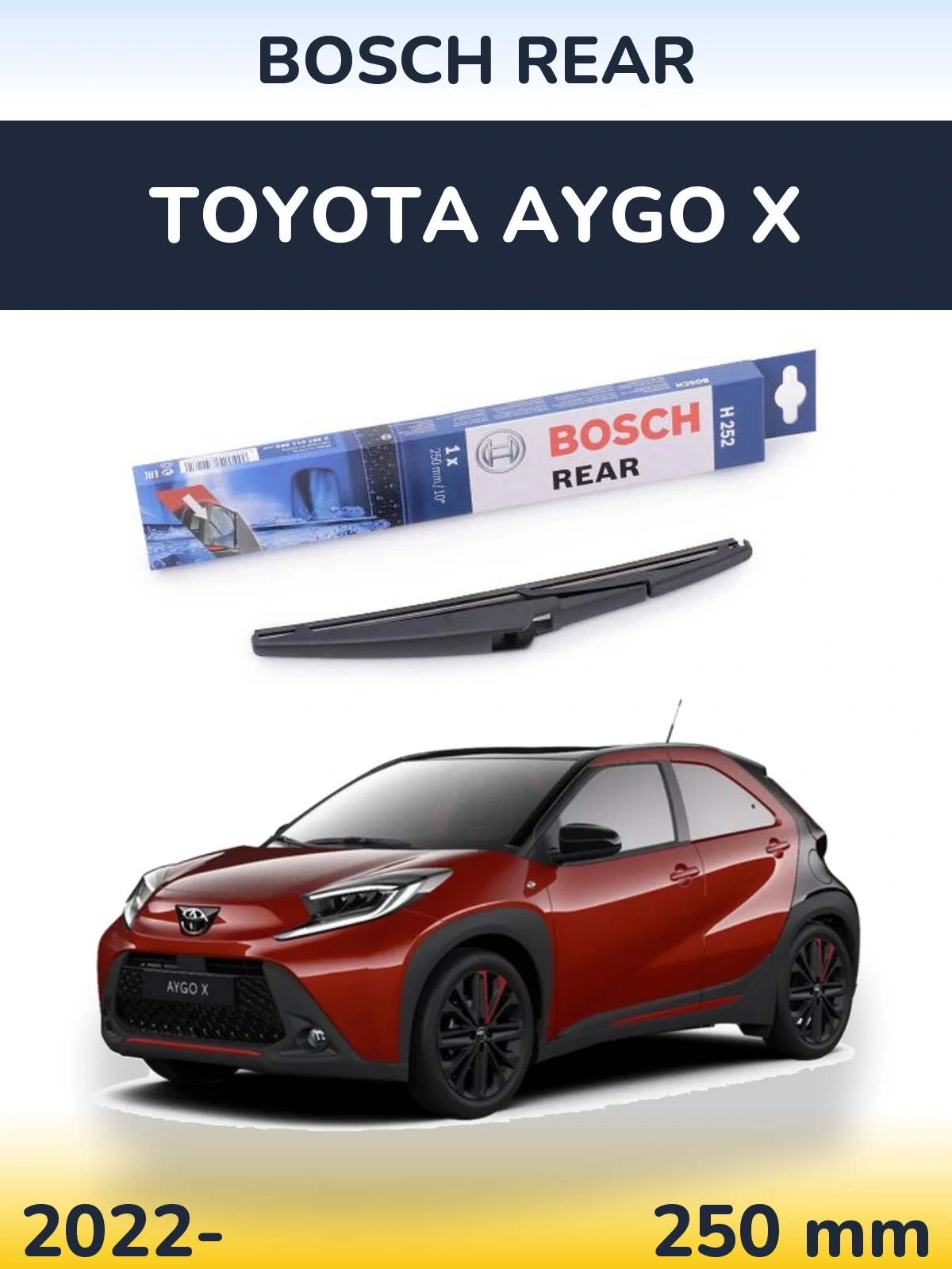 Torkarblad BOSCH Rear för Toyota Aygo X