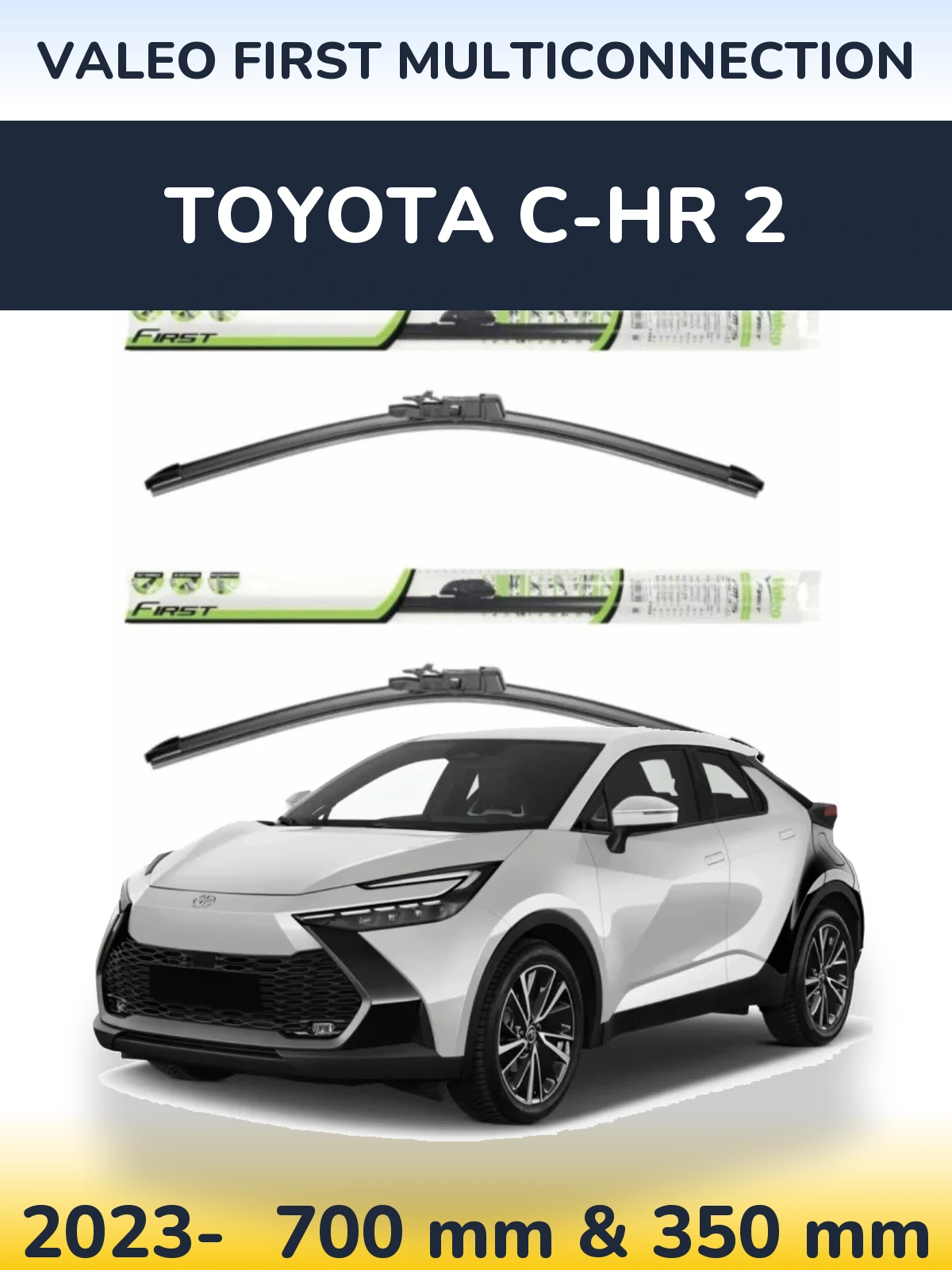 Torkarblad Valeo First MultiConnection för Toyota C-HR 2