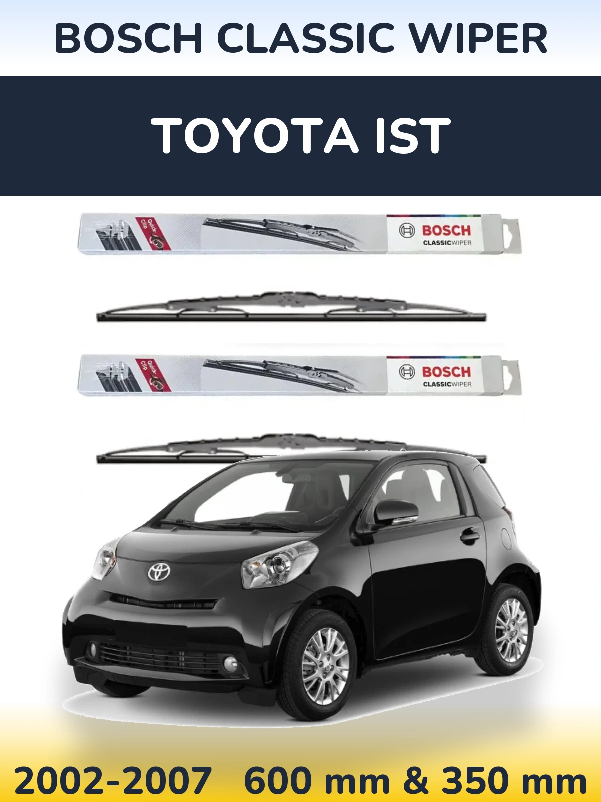 Комплект передних дворников BOSCH Classic Wiper 600 & 340 мм для Toyota Ist 2002-2007