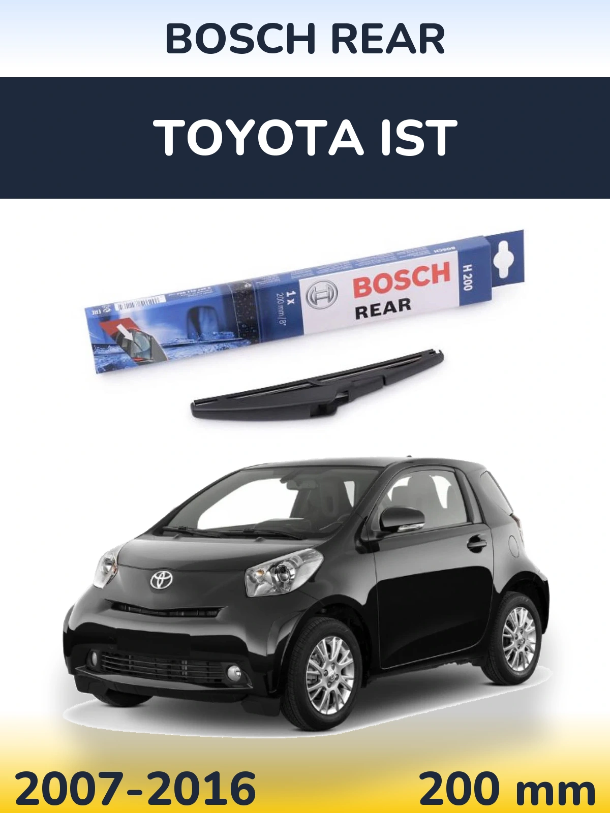 Torkarblad BOSCH Rear för Toyota Ist
