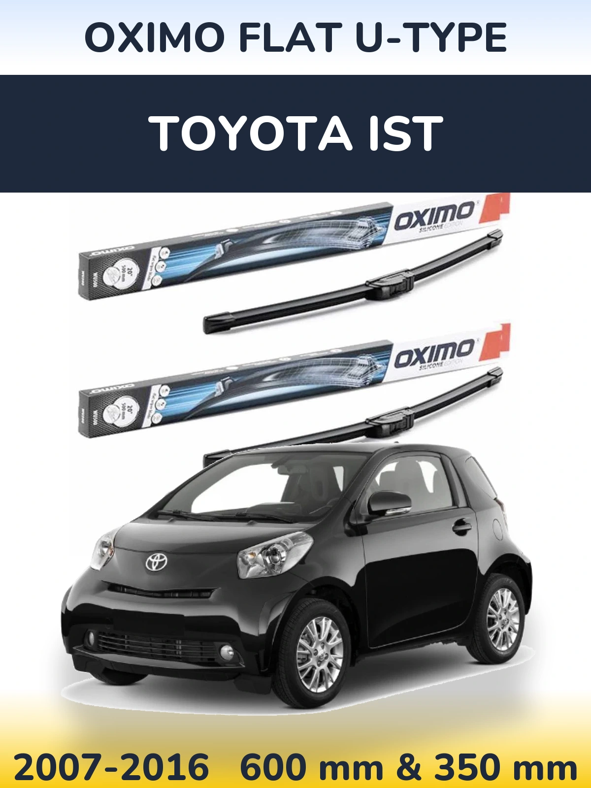 Torkarblad Oximo Flat U-type för Toyota Ist