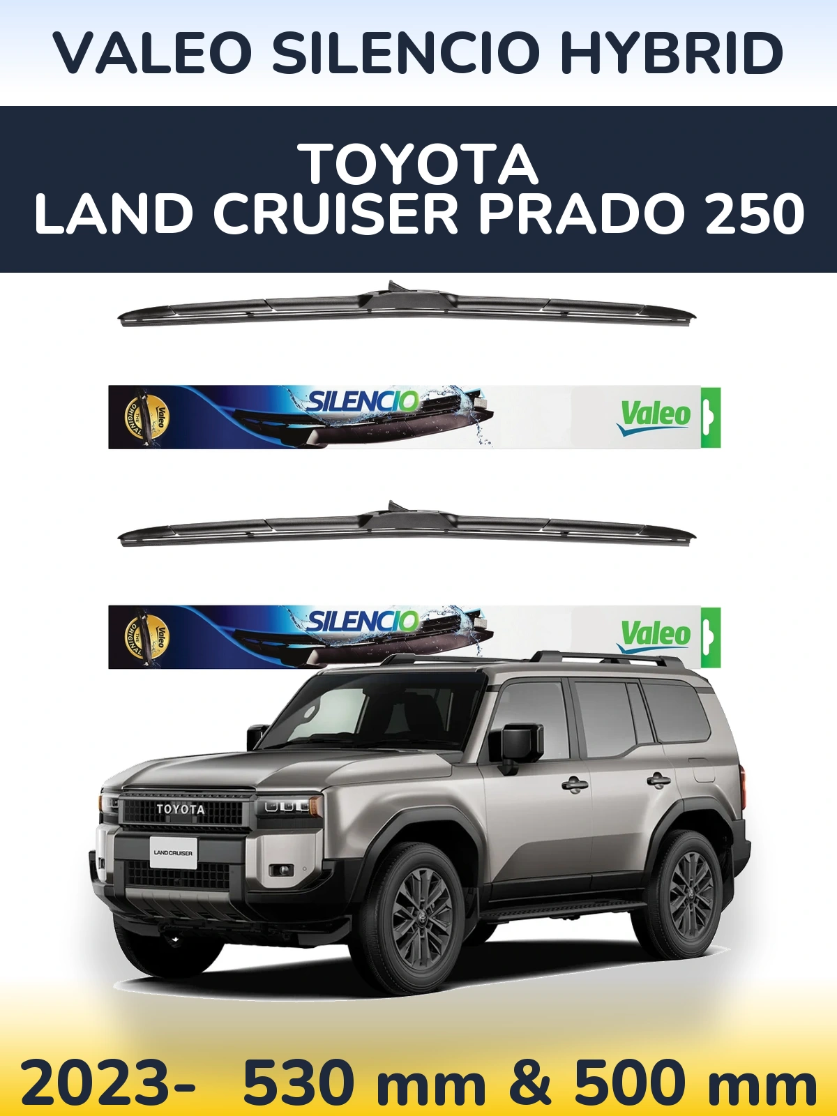 Torkarblad Valeo Silencio Hybrid för Toyota Land Cruiser Prado 250
