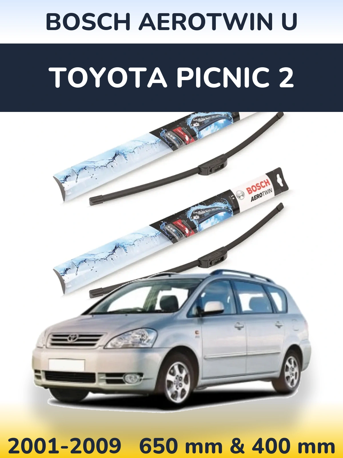 Torkarblad BOSCH AeroTwin U för Toyota Picnic 2