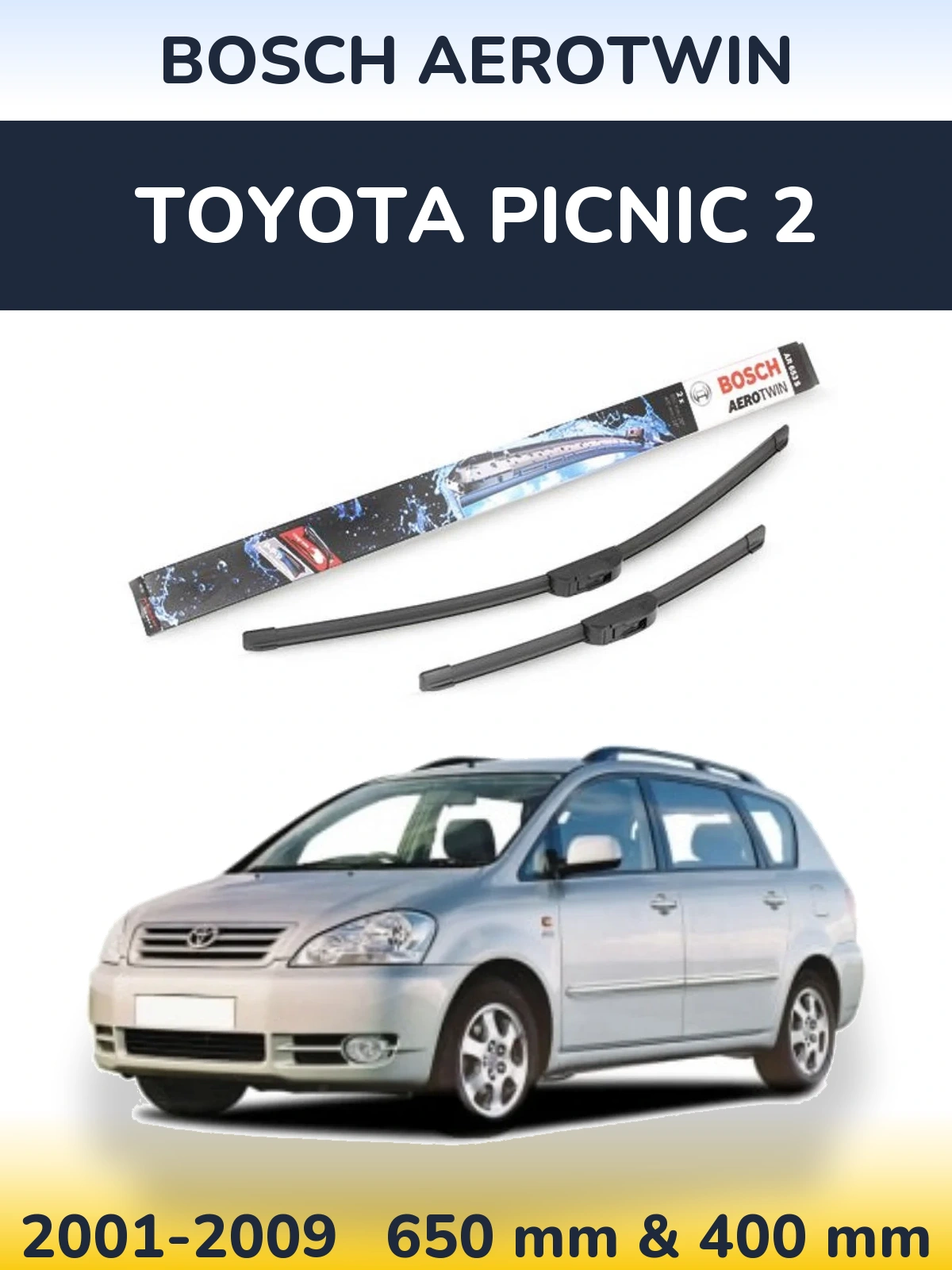 Torkarblad BOSCH AeroTwin för Toyota Picnic 2