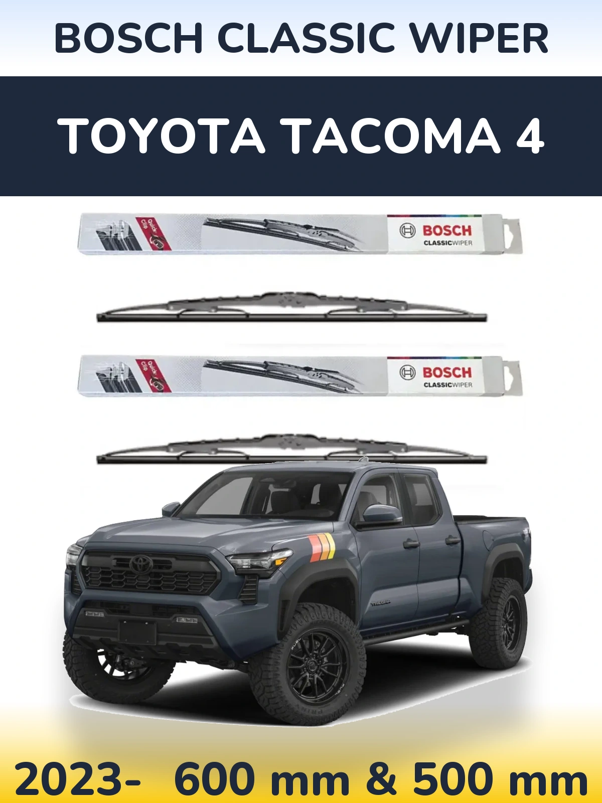 Front wiper blade set BOSCH Classic Wiper 600 & 500 mm for Toyota Tacoma 4 2023-2026