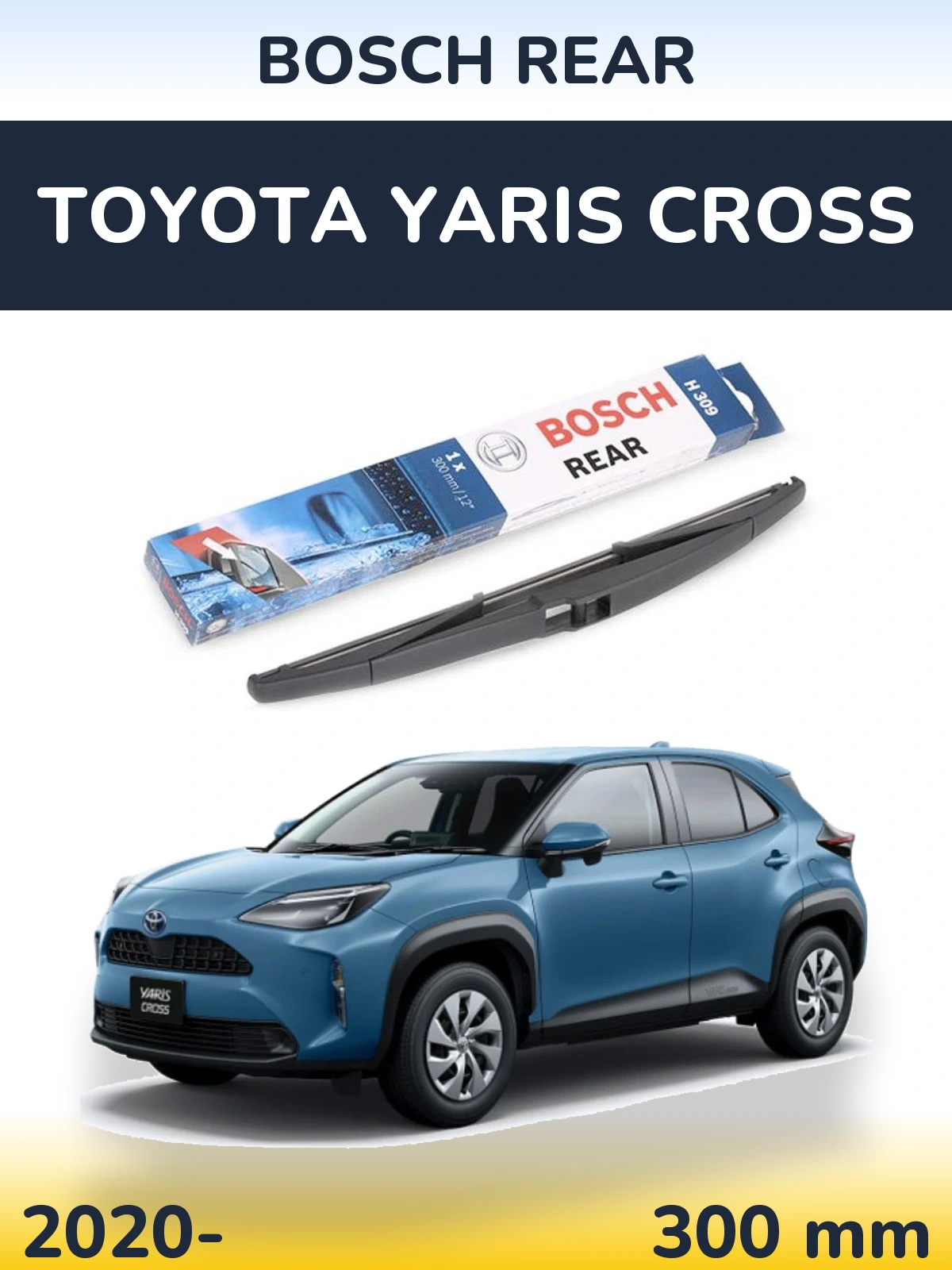 Torkarblad BOSCH Rear för Toyota Yaris Cross