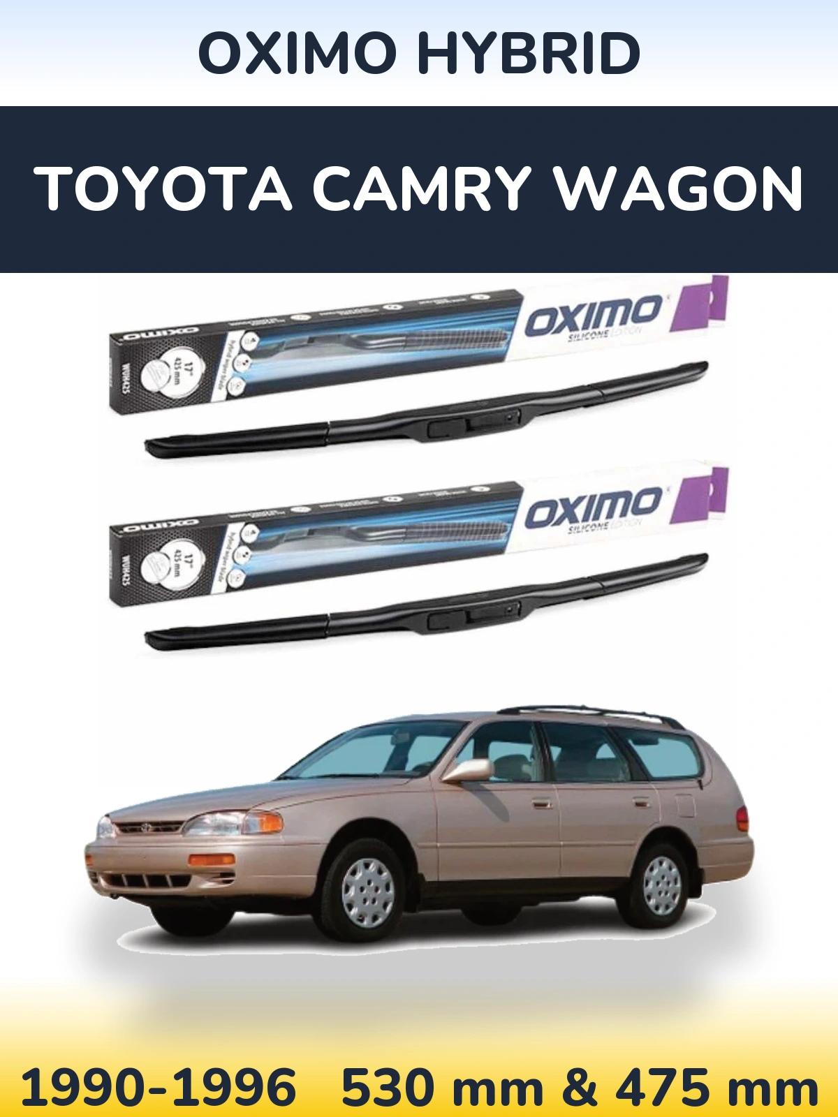 Torkarblad Oximo Hybrid för Toyota Camry Wagon