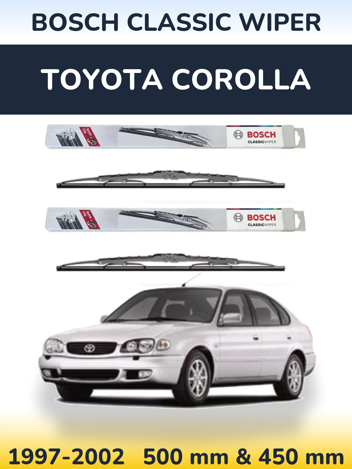 Комплект передних дворников BOSCH Classic Wiper 500 & 450 мм для Toyota Corolla 1997-2002