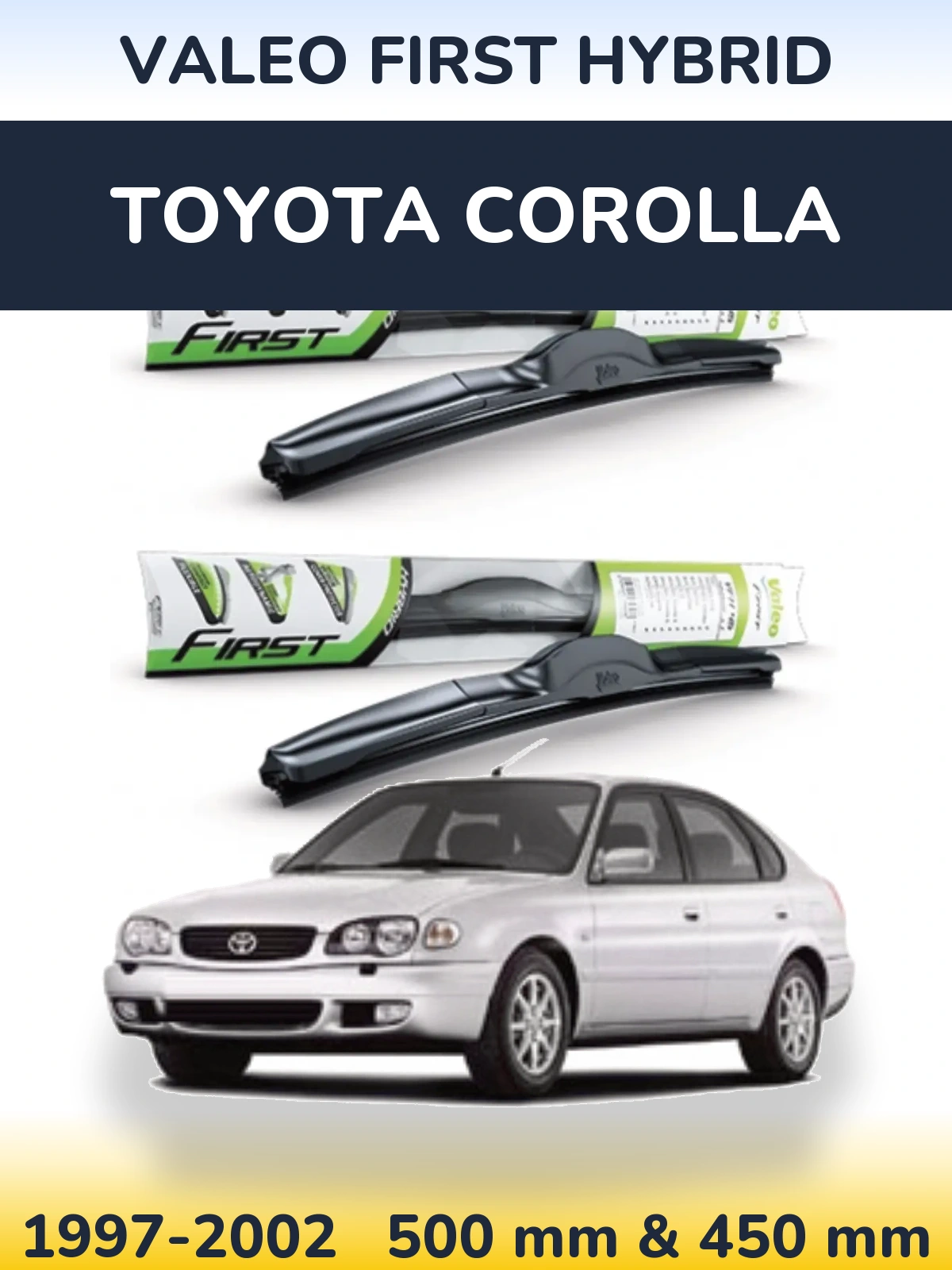 Torkarblad Valeo First Hybrid för Toyota Corolla