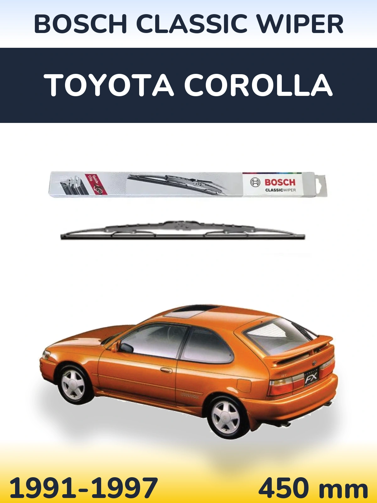 Задня щітка BOSCH Classic Wiper 450 мм для Toyota Corolla 1991-1997