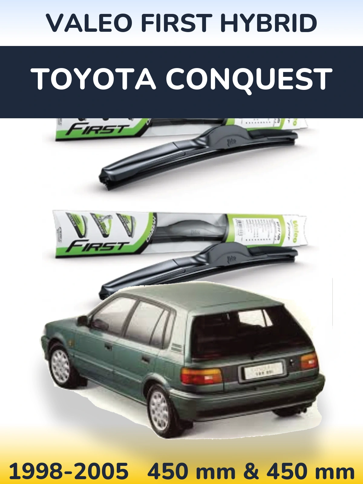 Torkarblad Valeo First Hybrid för Toyota Conquest