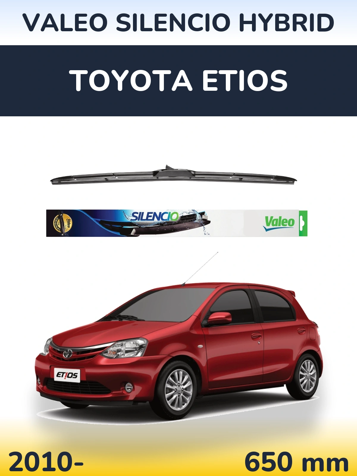 Front wiper blade Valeo Silencio Hybrid 650 mm for Toyota Etios 2010-2026