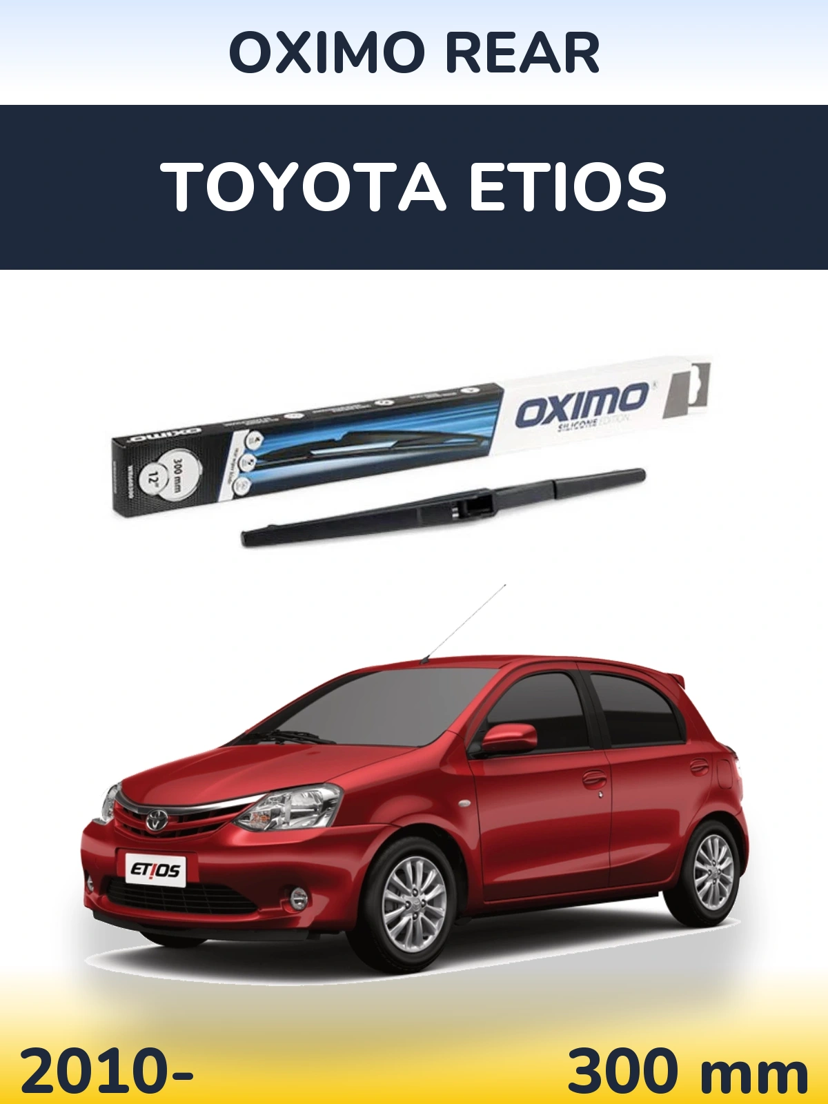 Rear wiper blade Oximo Rear 300 mm for Toyota Etios 2010-2026