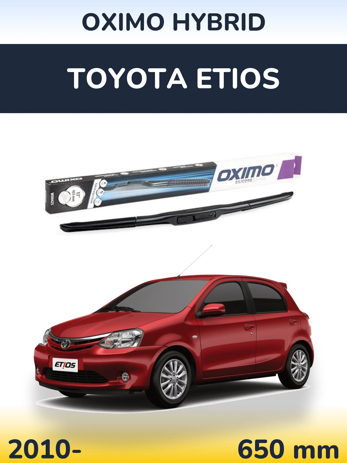 Передня щітка Oximo Hybrid 650 мм для Toyota Etios 2010-2026
