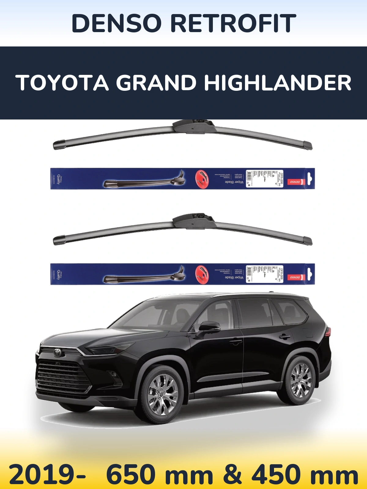 Front wiper blade set Denso Retrofit 650 & 450 mm for Toyota Grand Highlander 2019-2026