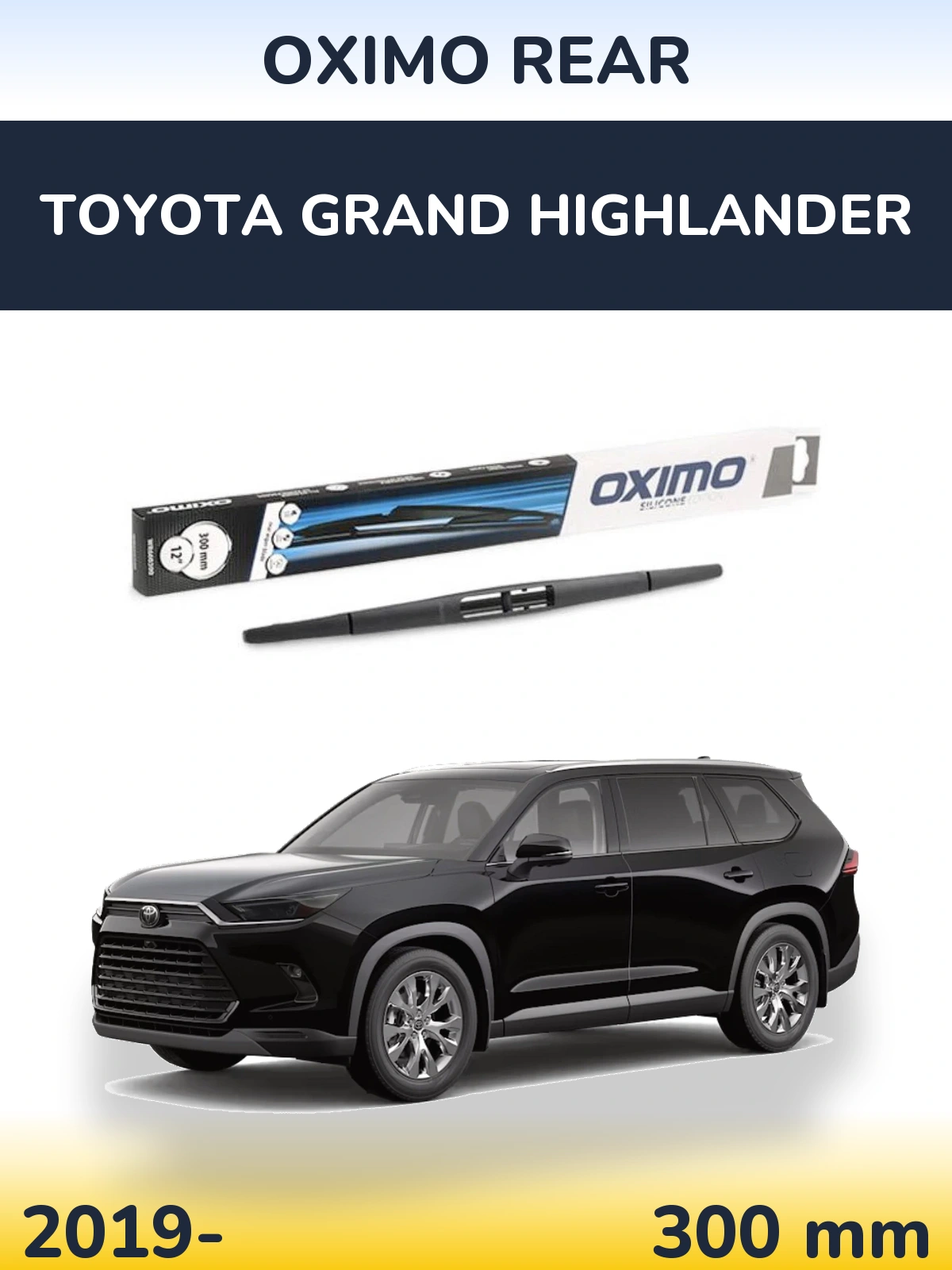Torkarblad Oximo Rear för Toyota Grand Highlander