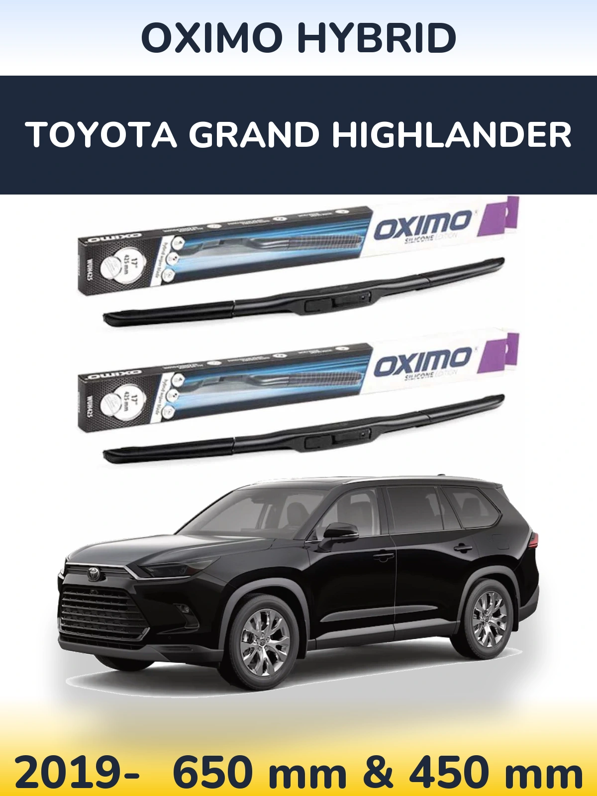 Torkarblad Oximo Hybrid för Toyota Grand Highlander