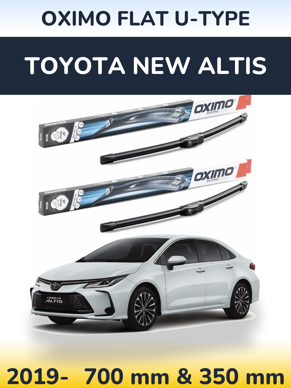 Комплект передніх щіток Oximo Flat U-type 700 & 350 мм для Toyota New Altis 2019-2026
