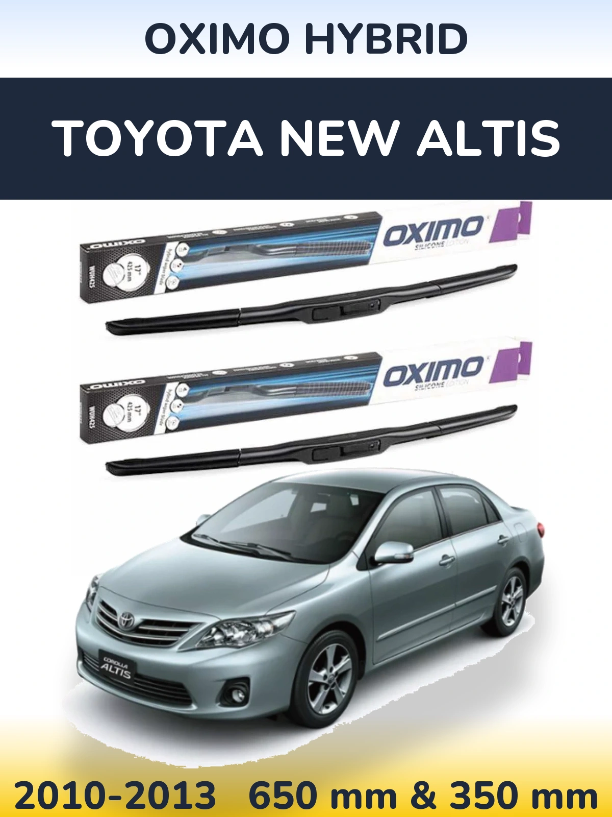 Torkarblad Oximo Hybrid för Toyota New Altis