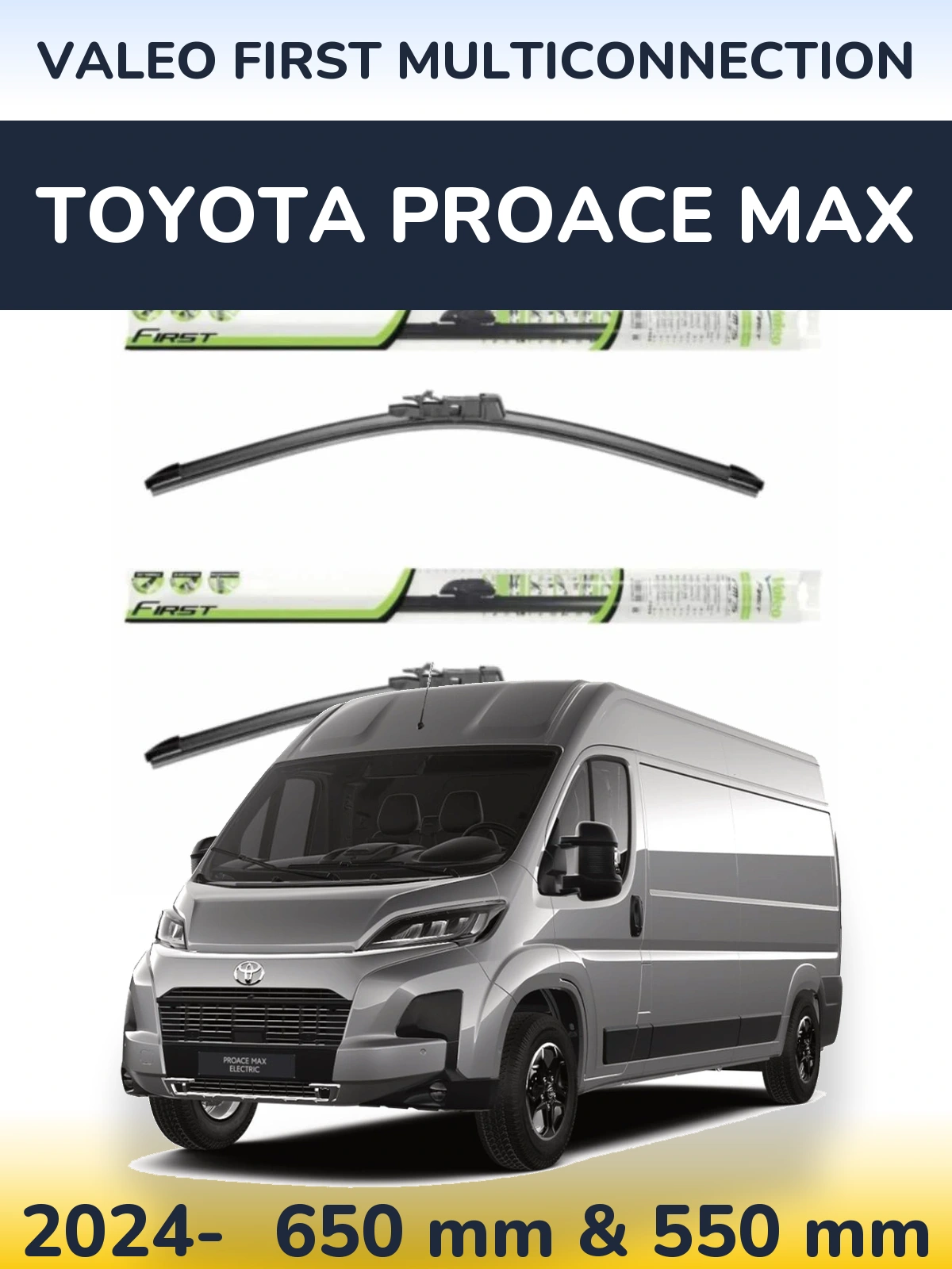 Torkarblad Valeo First MultiConnection för Toyota ProAce Max
