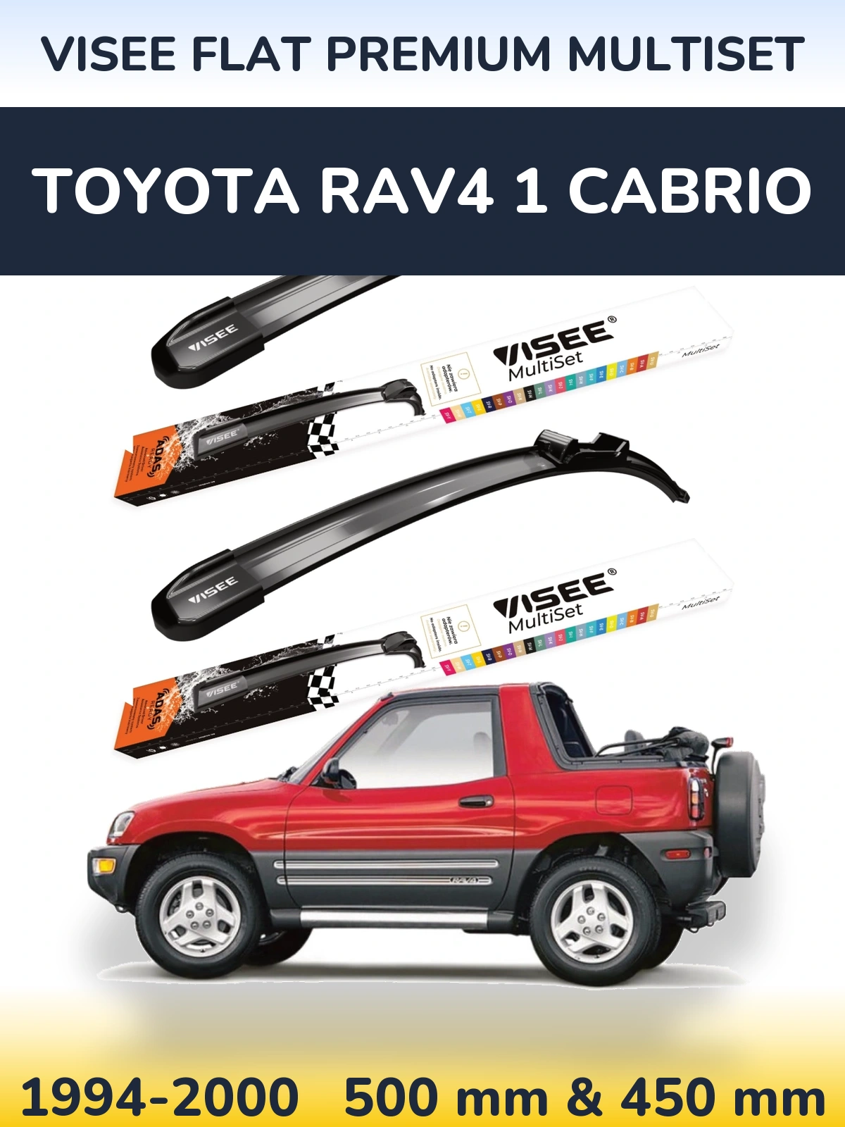 Torkarblad VISEE FLAT PREMIUM MultiSet för Toyota RAV4 1 Cabrio