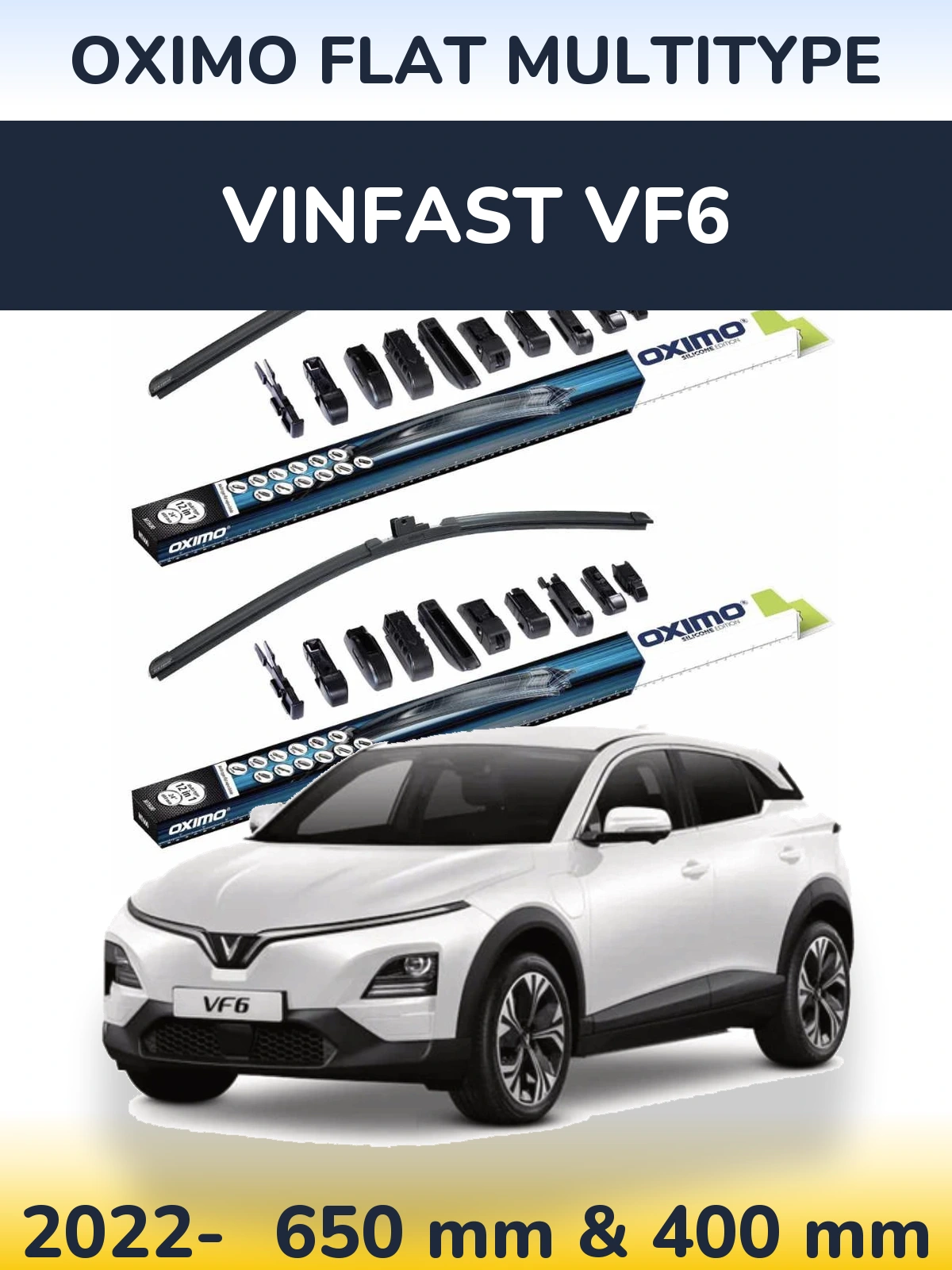 Комплект передніх щіток Oximo Flat MultiТипe 650 & 400 мм для Vinfast VF6 2022-2026