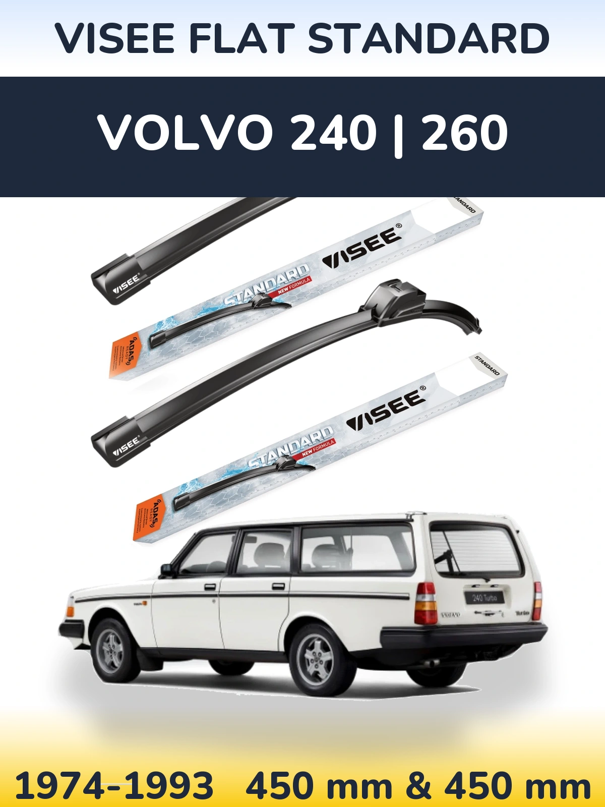 Torkarblad VISEE FLAT STANDARD för Volvo 240 | 260