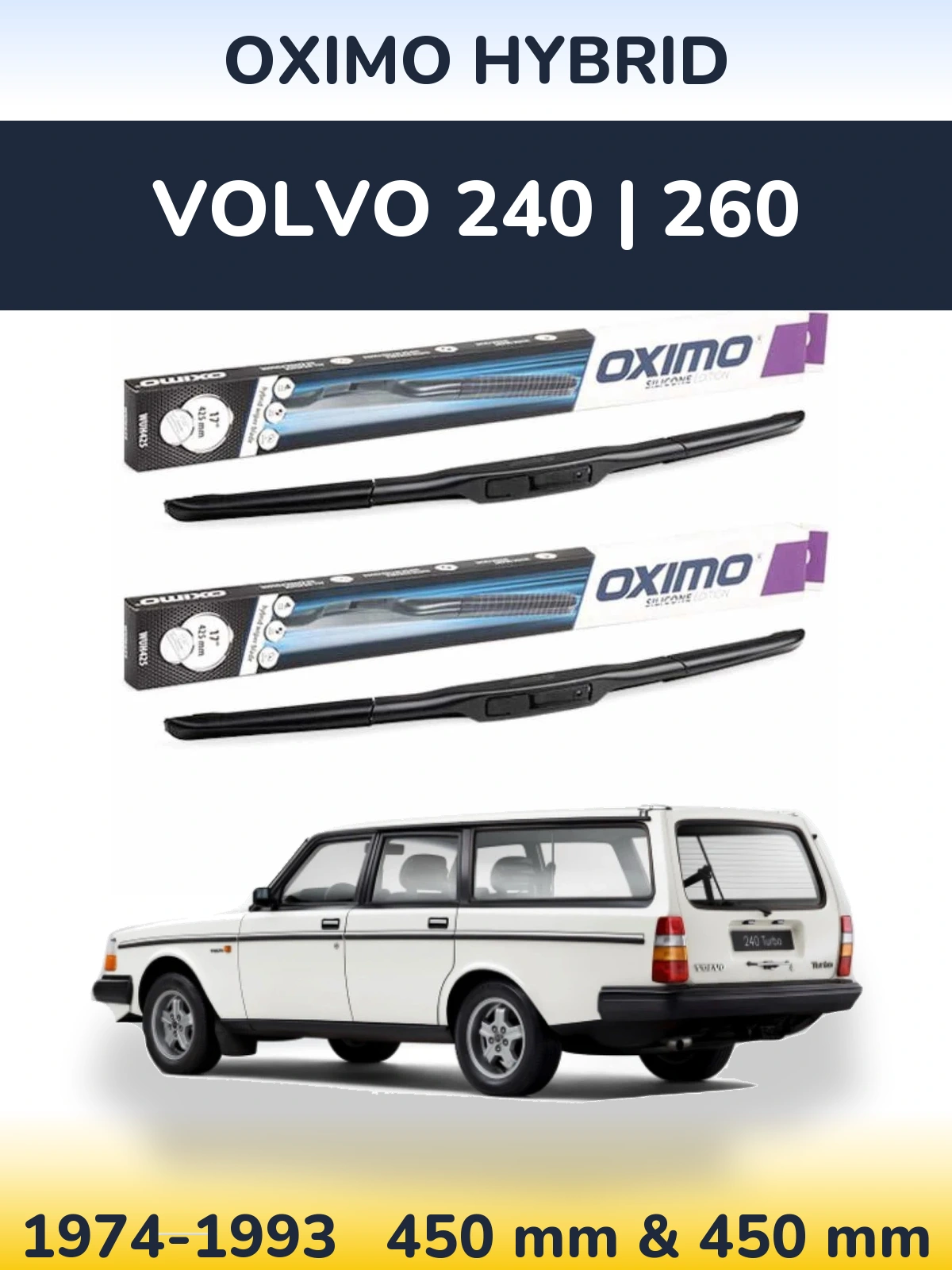 Torkarblad Oximo Hybrid för Volvo 240 | 260